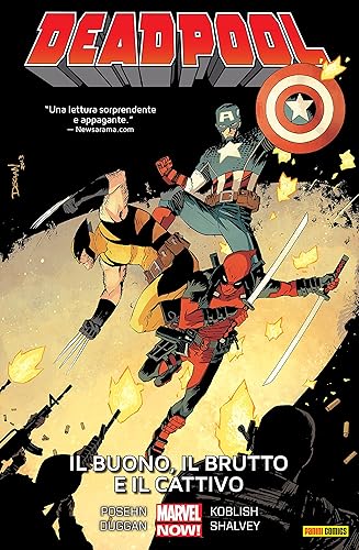 Deadpool (2013) 3: Il Buono, il Brutto e il Cattivo (Italian Edition)