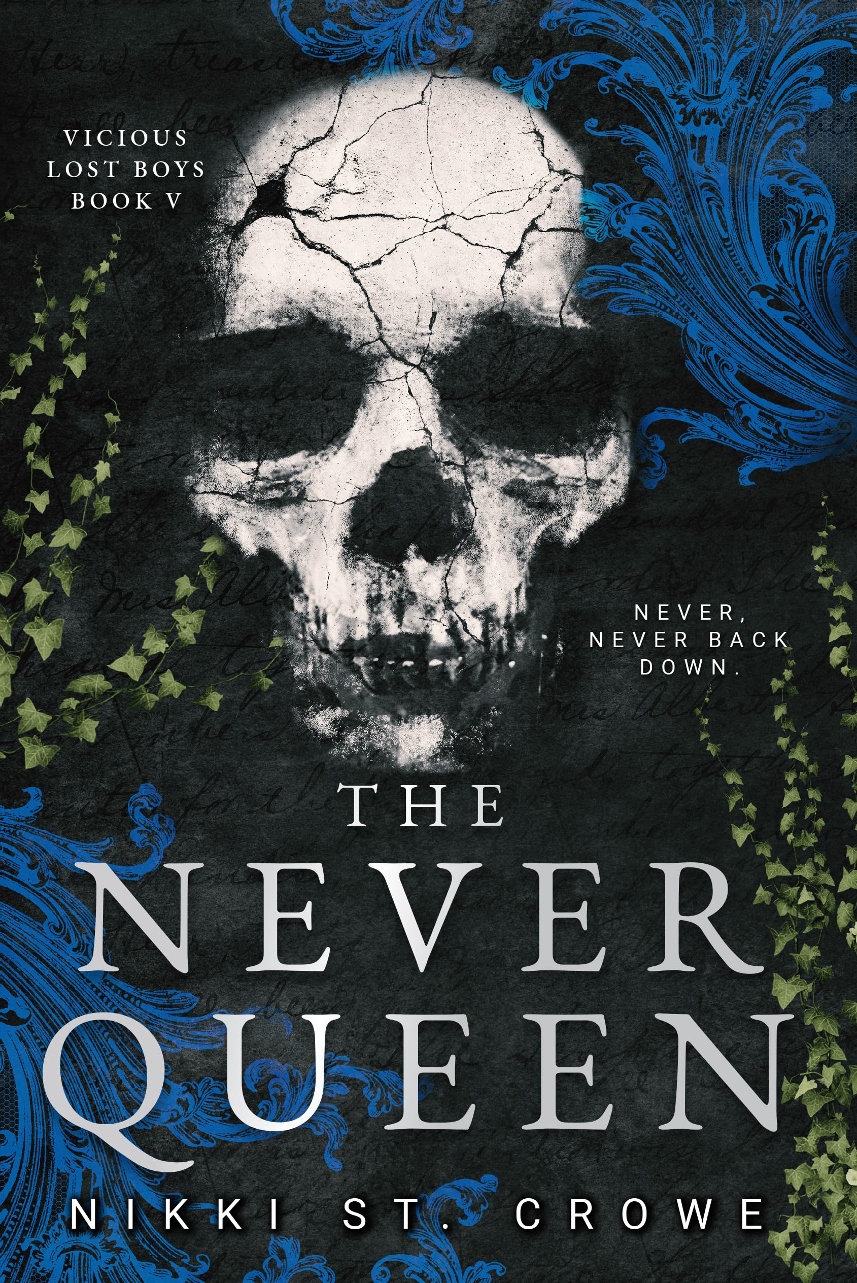 כריכת הספר The Never Queen מאת Nikki St. Crowe