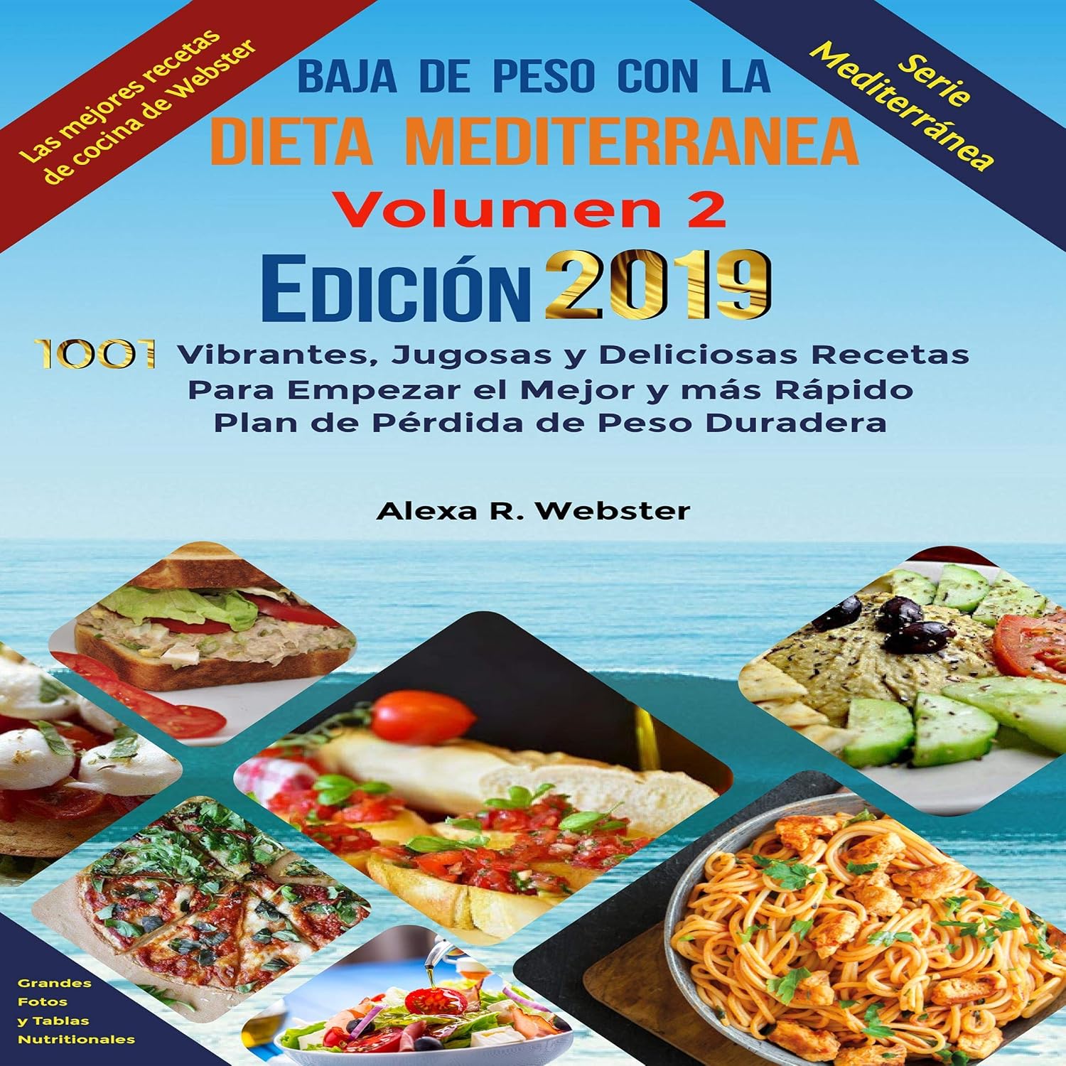 Baja de Peso con la Dieta Mediterránea Edición 2019 - Vol.2 [Lose Weight with the Mediterranean Diet 2019 Edition - Vol.2]: 1001 Vibrantes, Jugosas y Deliciosas Recetas Para Empezar el Mejor y más Rápido Plan de Perdida de Peso Duradera [1001 Vibrant, Juicy and Delicious Recipes to Start the Best and Fastest Lasting Weight Loss Plan]    
	                
	            

                 
                        Audible Audiobook 
                  
                        – Unabridged