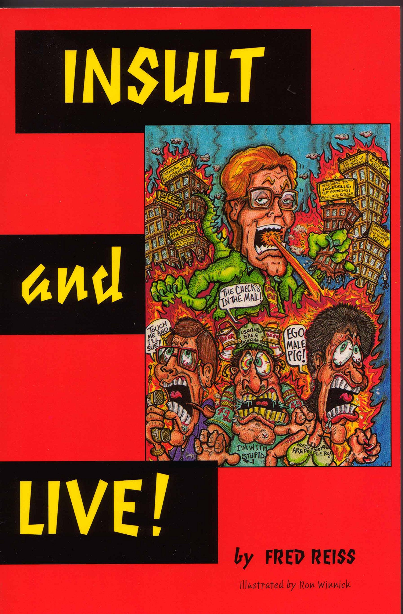 Insult and Live! the Ultimate Abuser-Friendly Guide