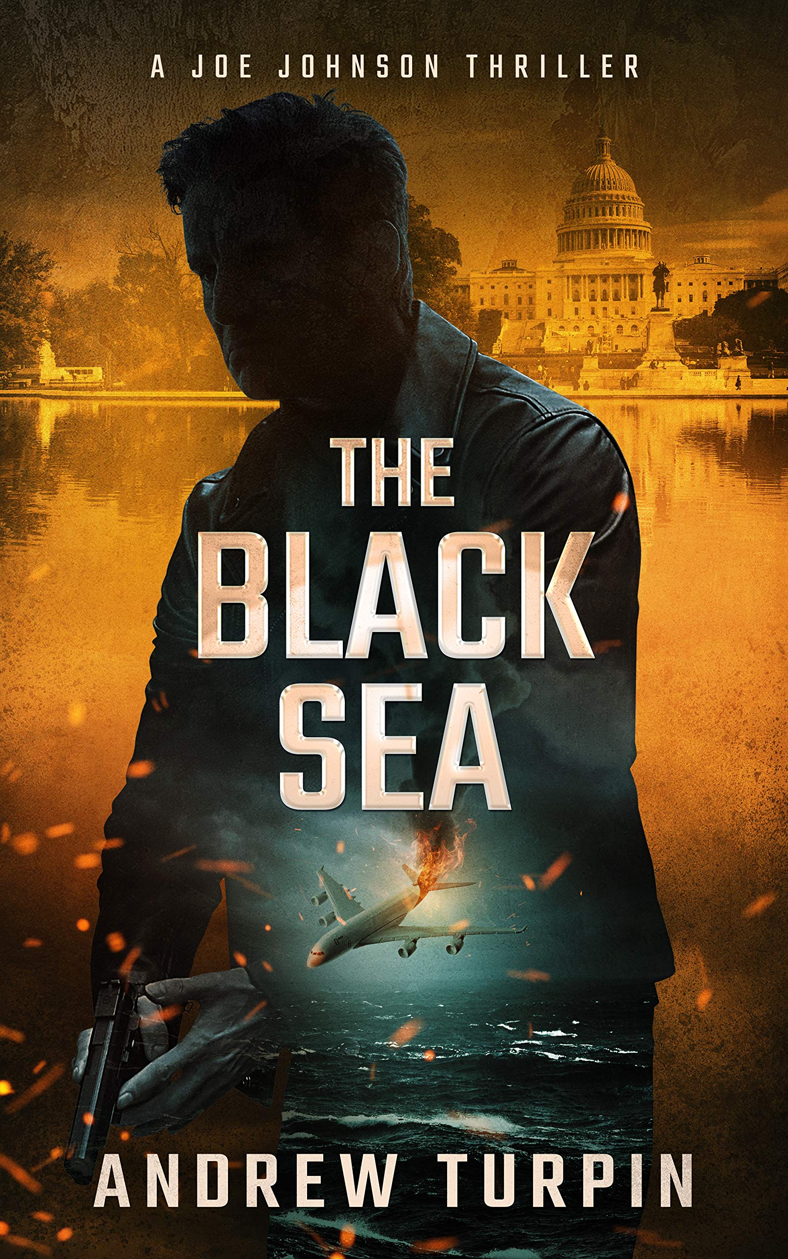 The Black Sea: A Jayne Robinson Thriller, Book 6 (A Joe Johnson Thriller)