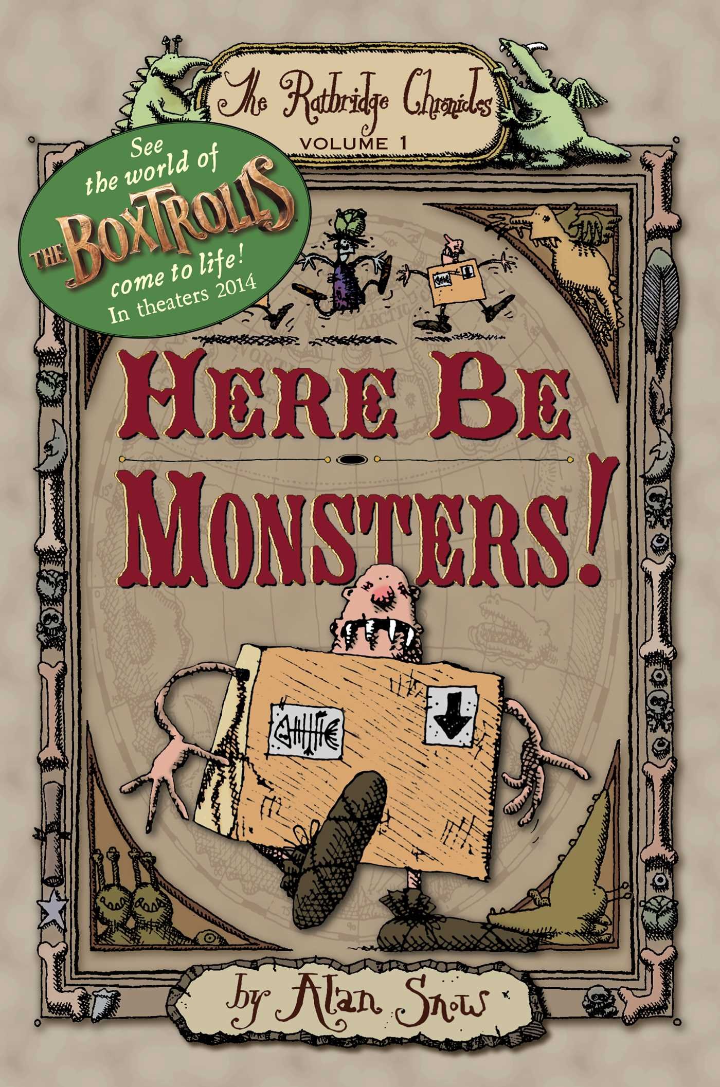 Here Be Monsters! (Volume 1)