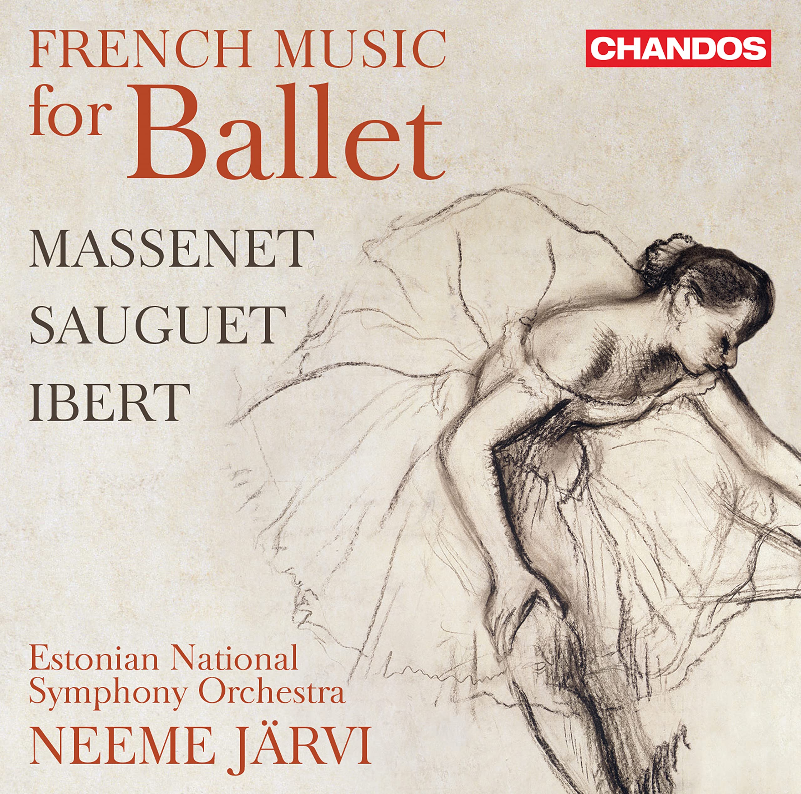 Jules Massenet, Henri Sauguet, Jacques Ibert: French Music for Ballet