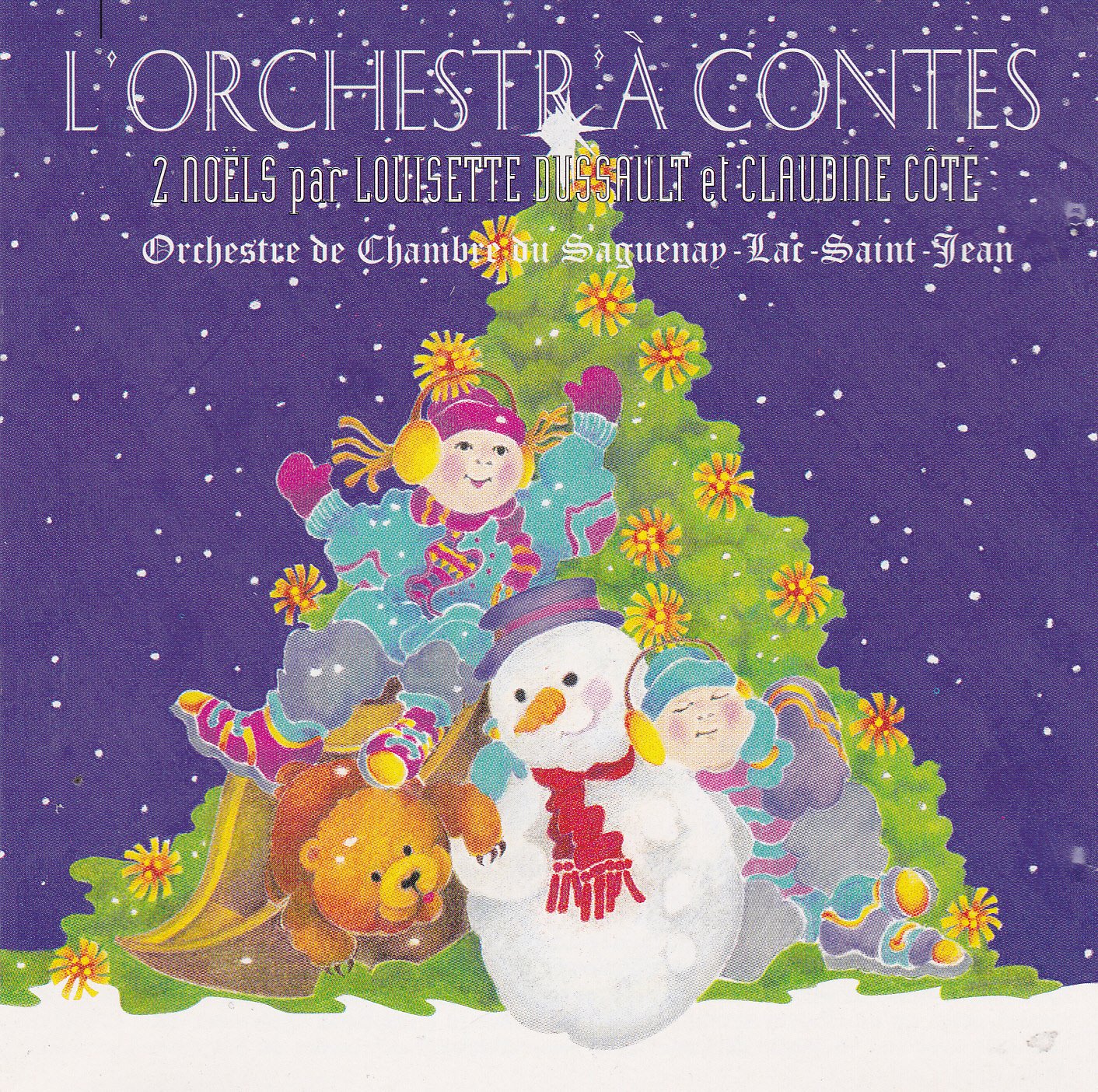L'orchestre a contes-2 Noels par Louisette Dussault et Claudine Cote [Audio CD]