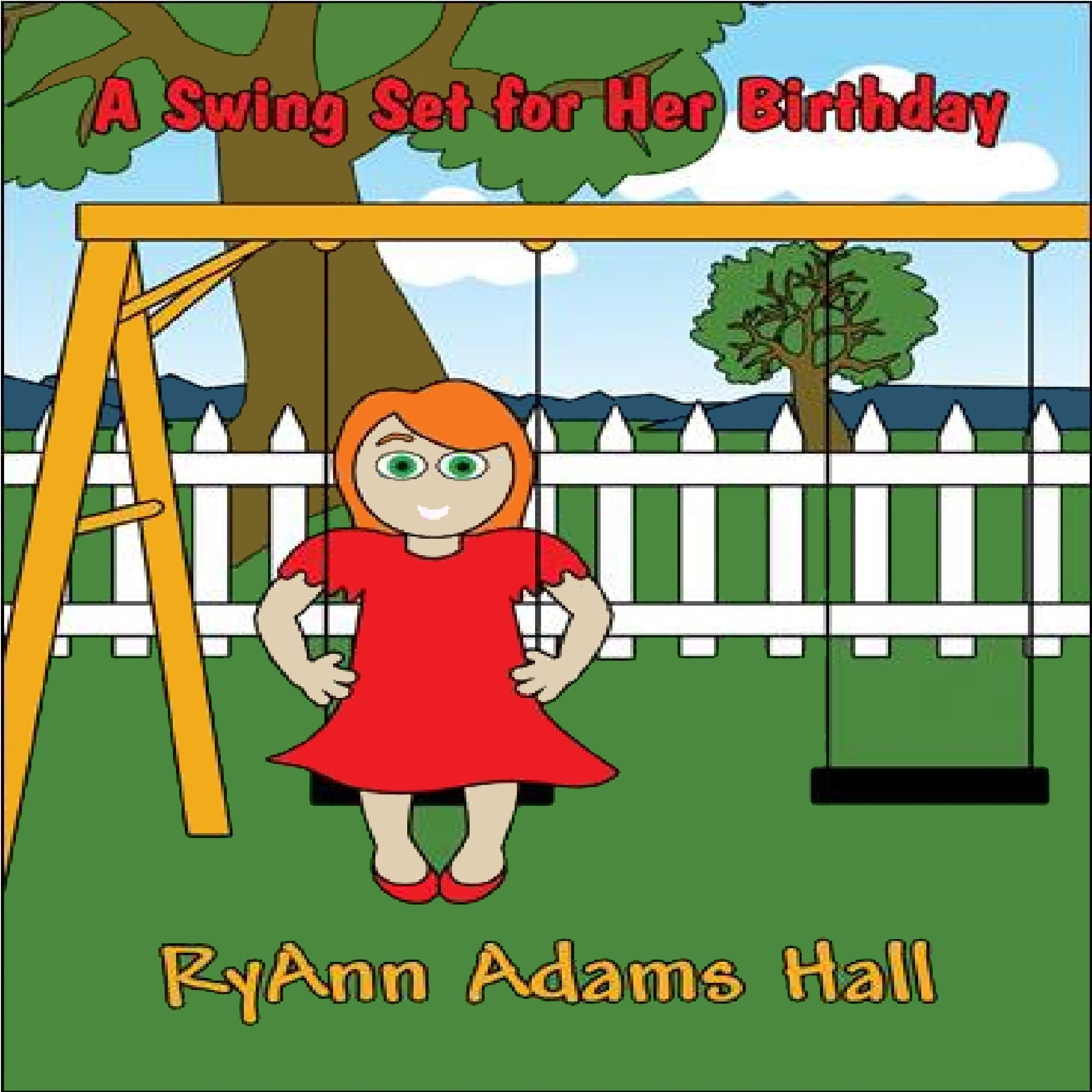 A Swing Set for Her Birthday