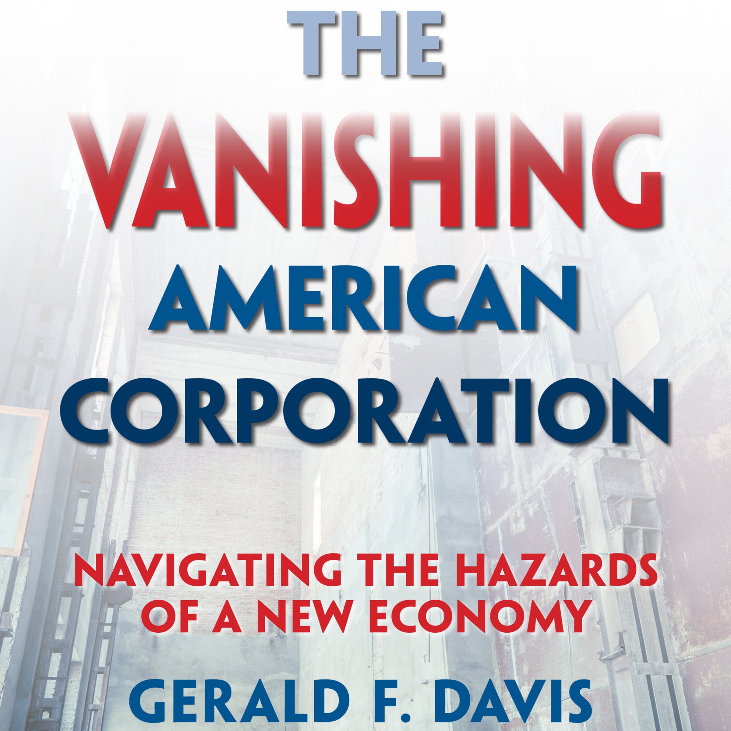 Cover art for The Vanishing American Corporation