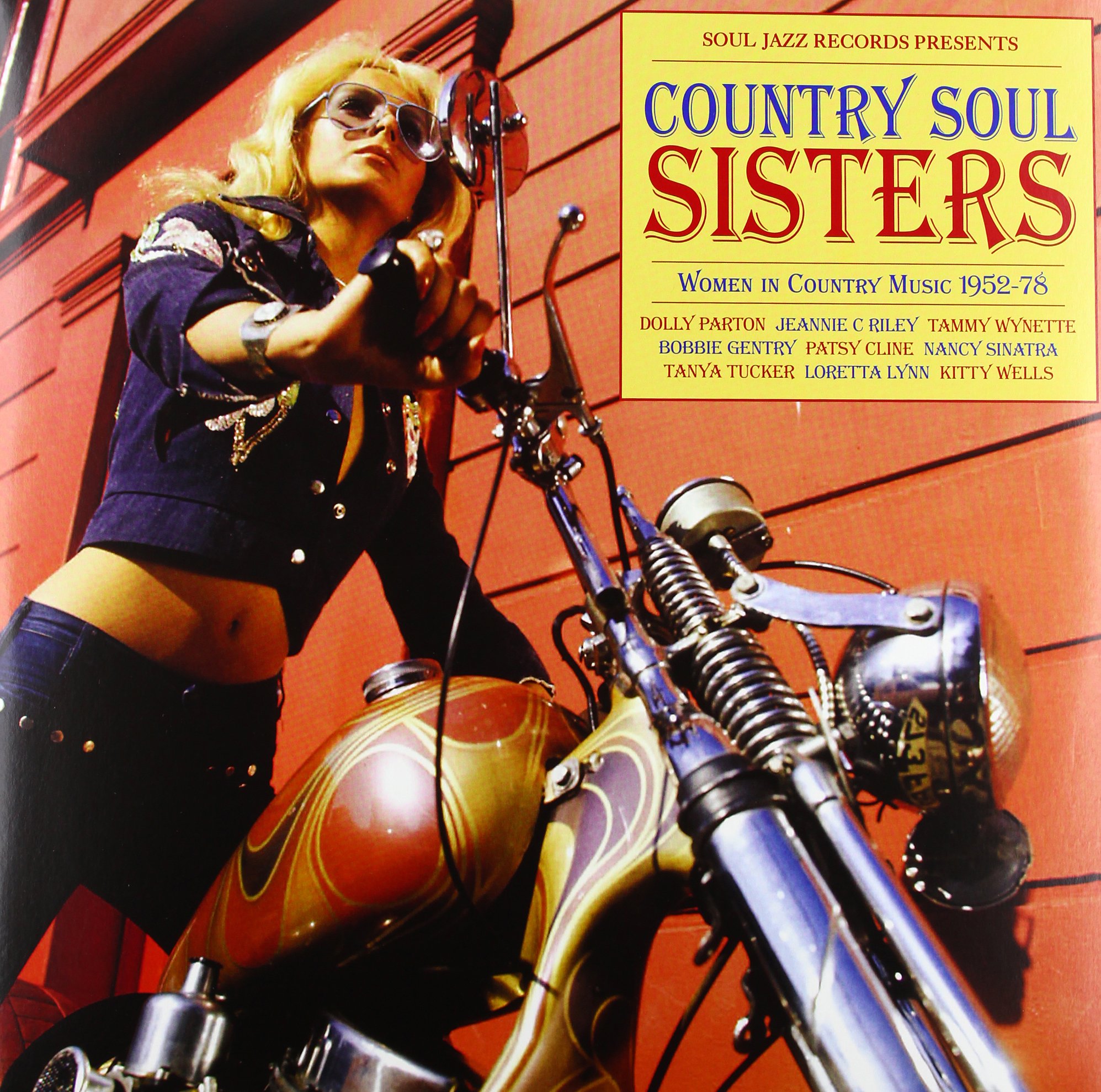 Soul Jazz Records Presents Country Soul Sisters: The Rise Of Women In Country Music 1952-1974