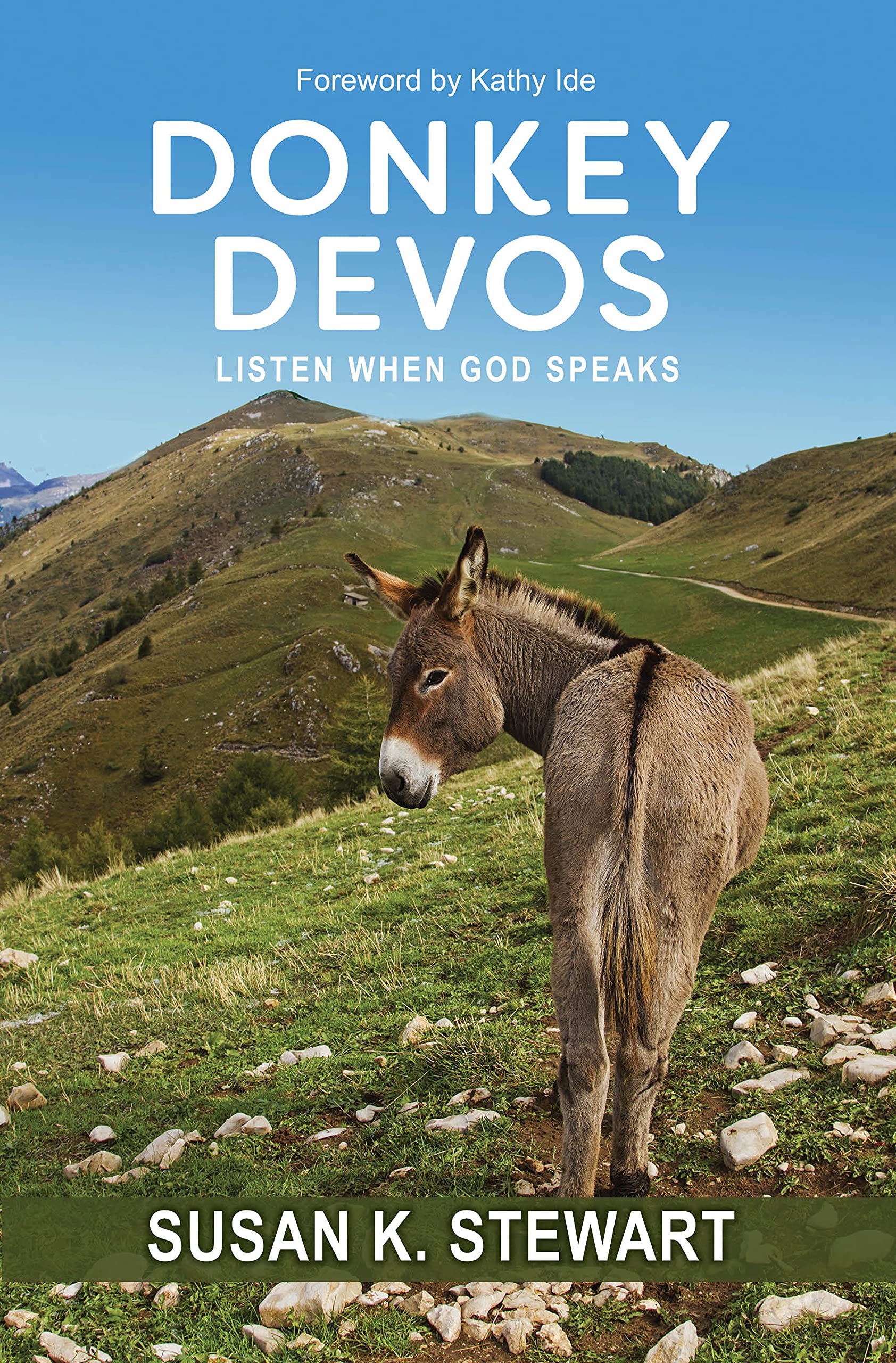 Donkey Devos: Listen When God Speaks