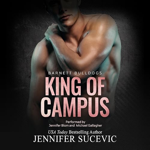 King of Campus: Barnett Bulldogs, Book 1