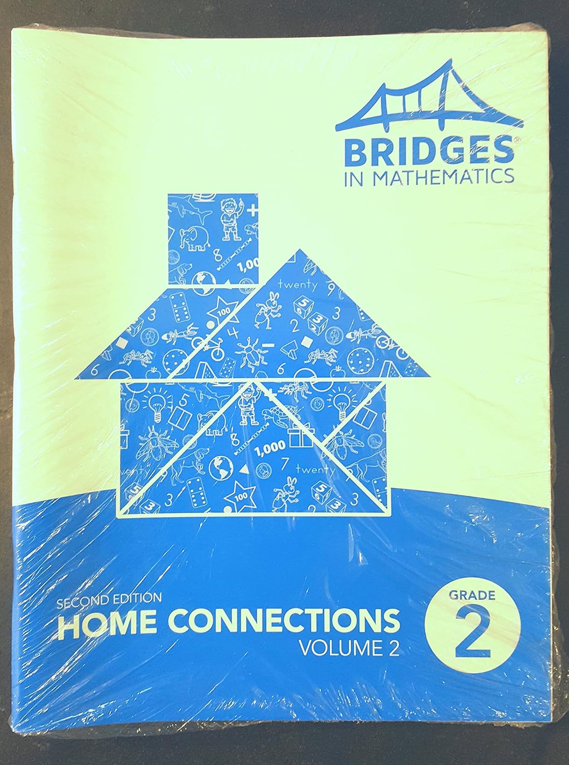 Bridges Grade 2 Home Connections The Math Learning Center, Don Rasmussen, David Raskin, Eugene