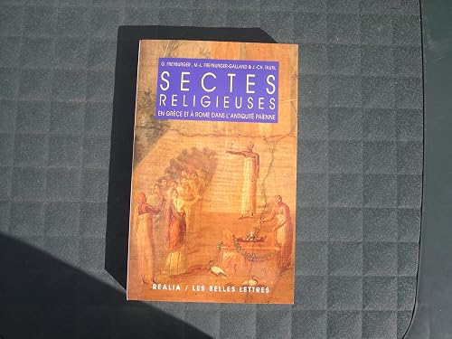 Sectes religieuses en Grèce et à Rome dans l'antiquité païenne: (nouvelle édition)
