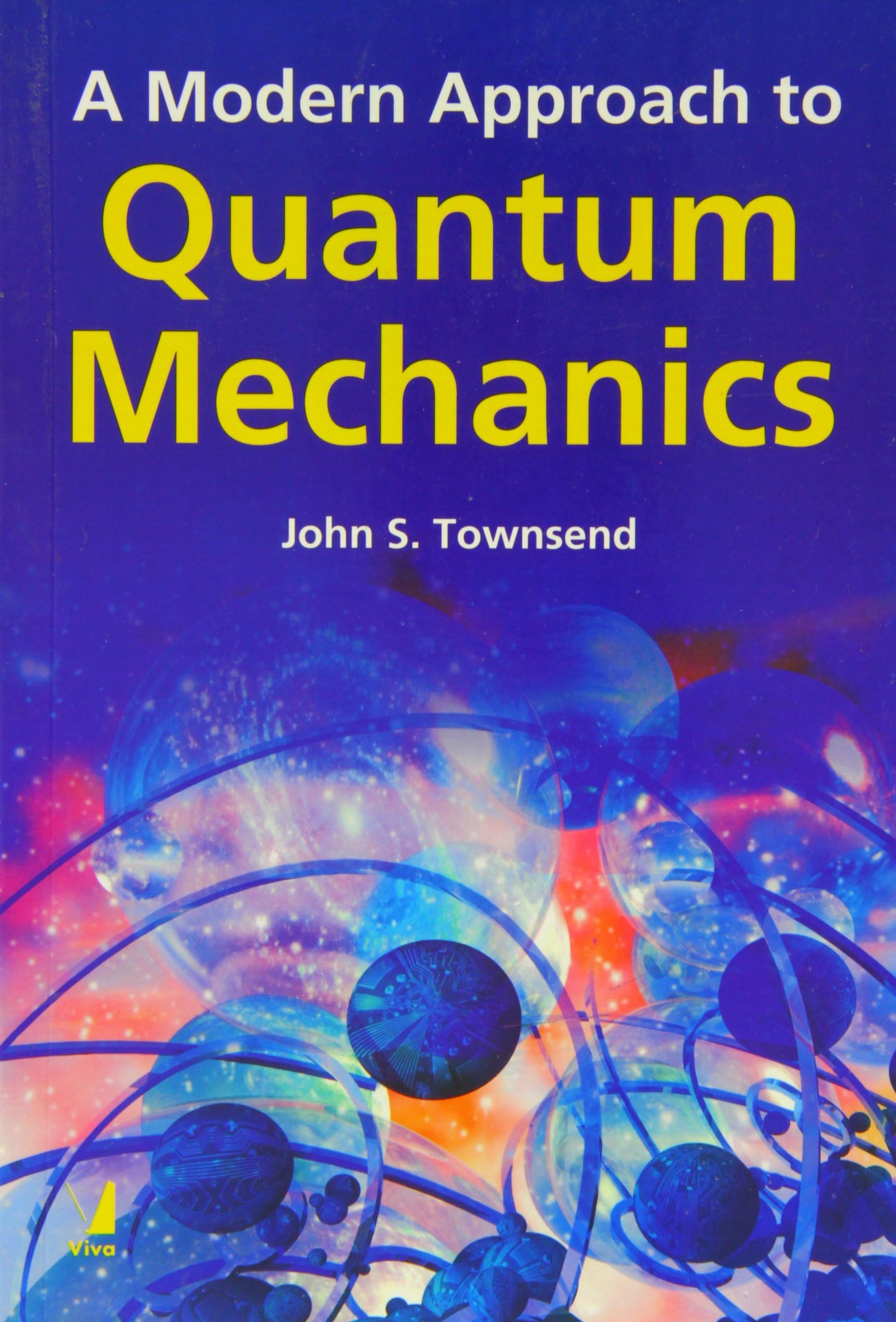 A Modern Approach to Quantum Mechanics