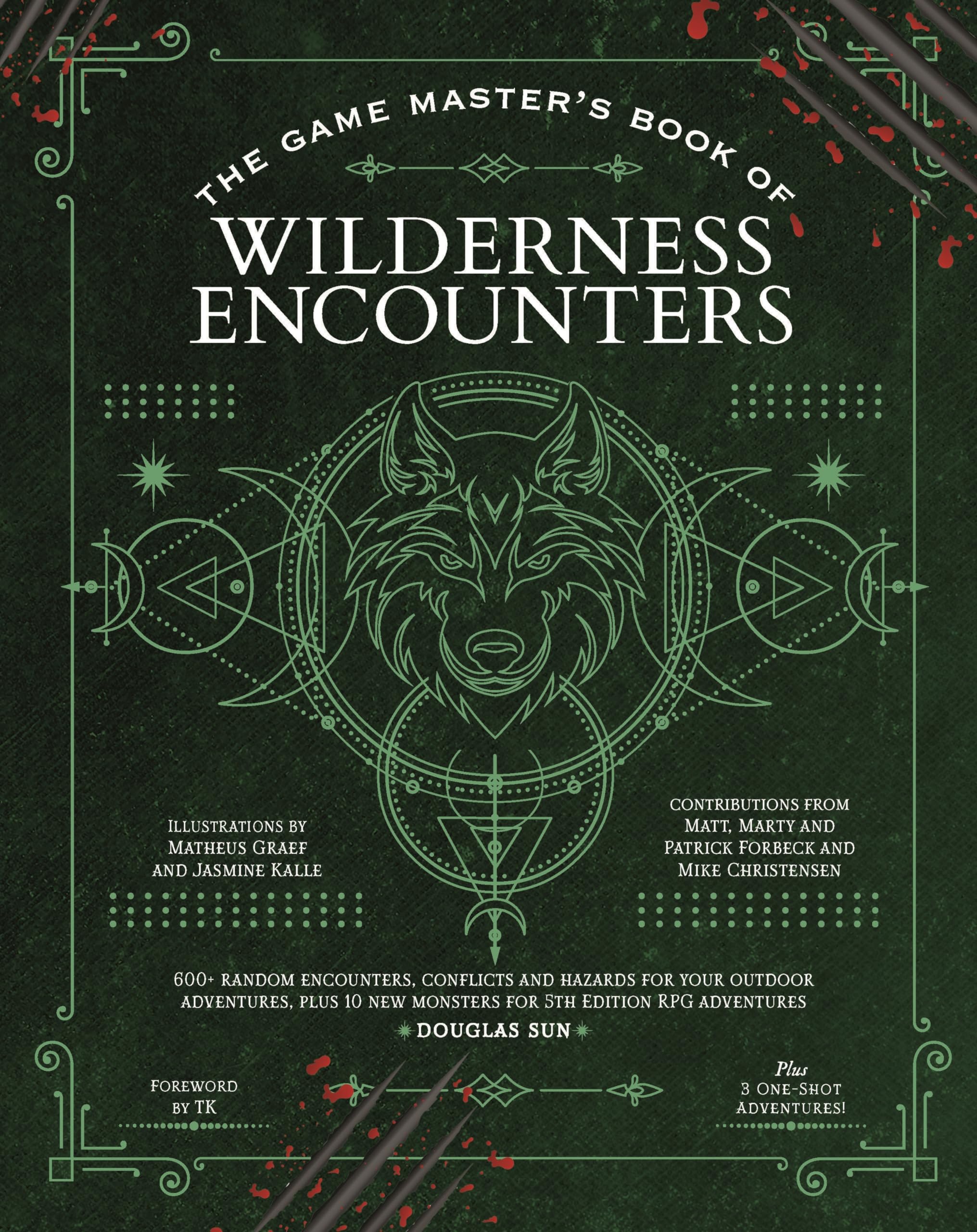 The Game Master's Book of Wilderness Encounters: 600+ Random Encounters, Conflicts and Hazards for Your Outdoor Adventures, Plus 10 New Monsters for 5th Edition RPG Adventures