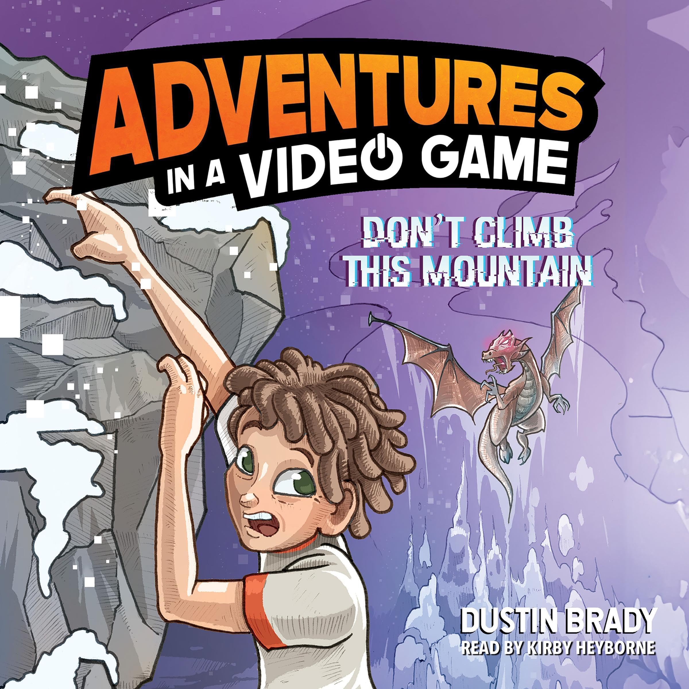 Cover art for Adventures in a Video Game: Don't Climb This Mountain