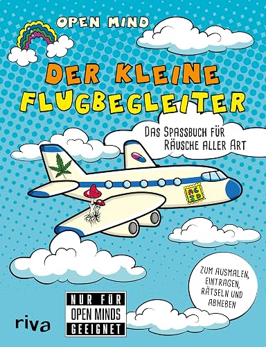 Der kleine Flugbegleiter: Das Spaßbuch für Räusche aller Art