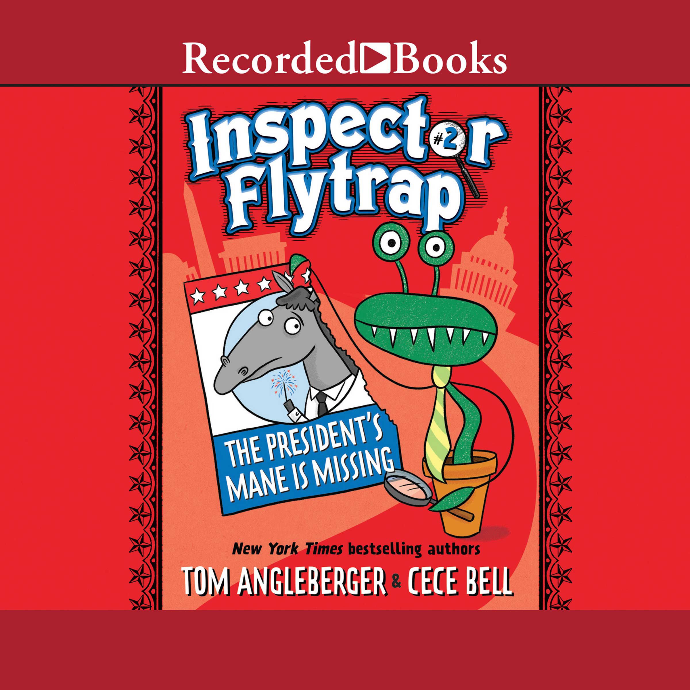 Inspector Flytrap in the President's Mane Is Missing