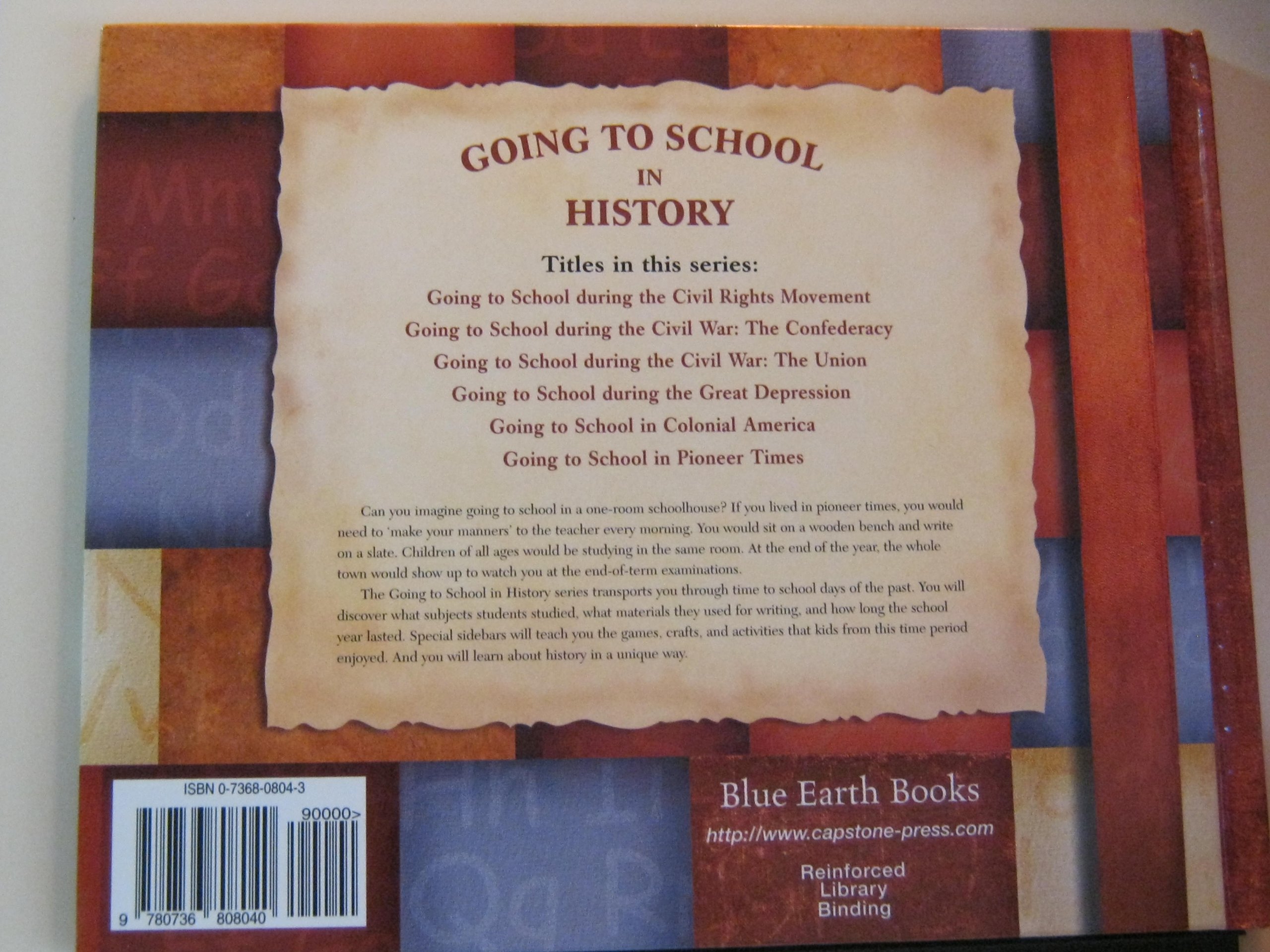 Going to School in Pioneer Times (Blue Earth Books:Going to School in History)