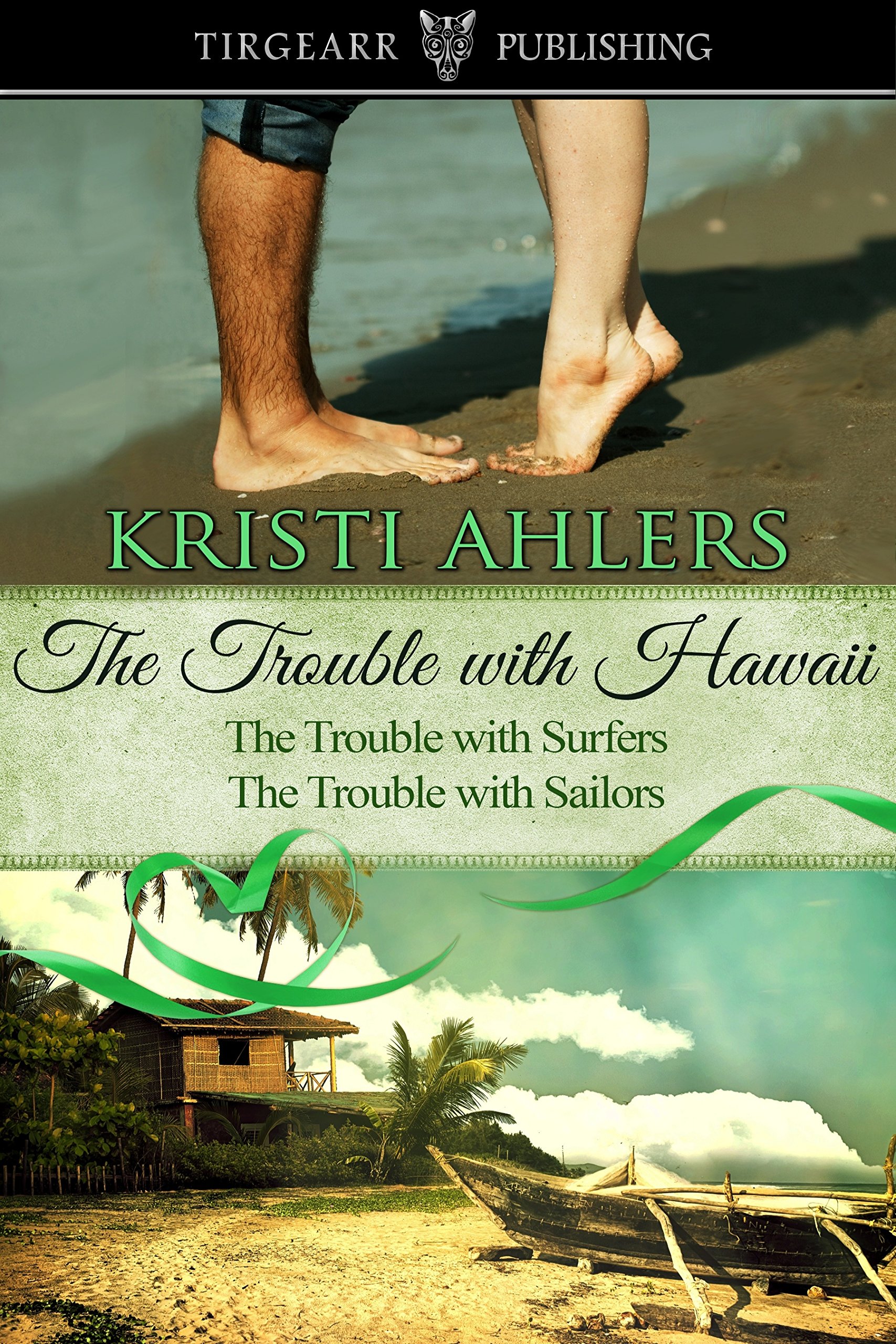 The Trouble with Hawaii Duet: The Trouble Series: Hawaii (The Trouble Series Duets Book 4)