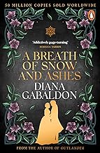 Cover of A Breath Of Snow And Ashes: The spellbinding Scottish historical romance from the epic, bestselling series (Outlander 6)
