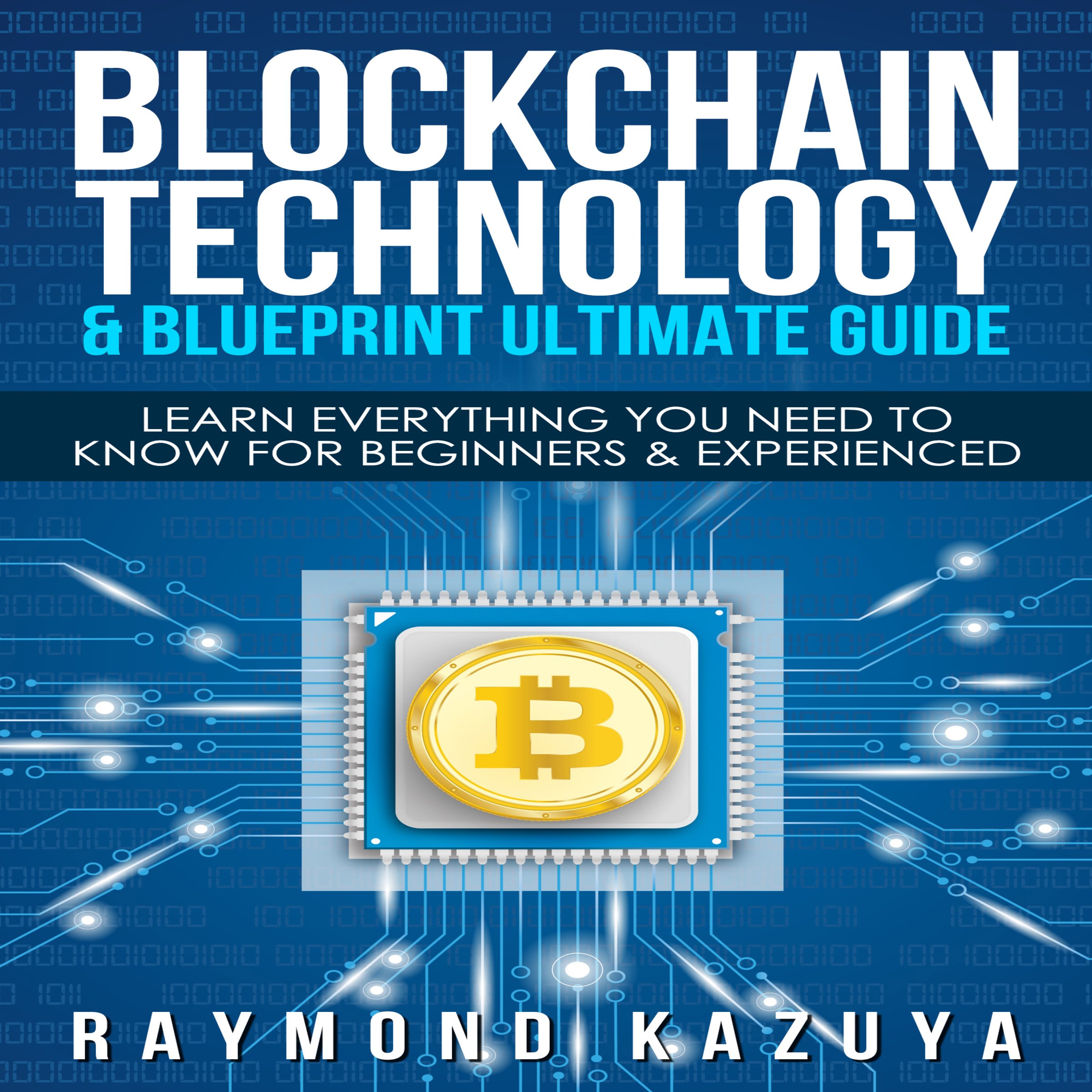 Cover art for Blockchain Blueprint & Technology Ultimate Guide