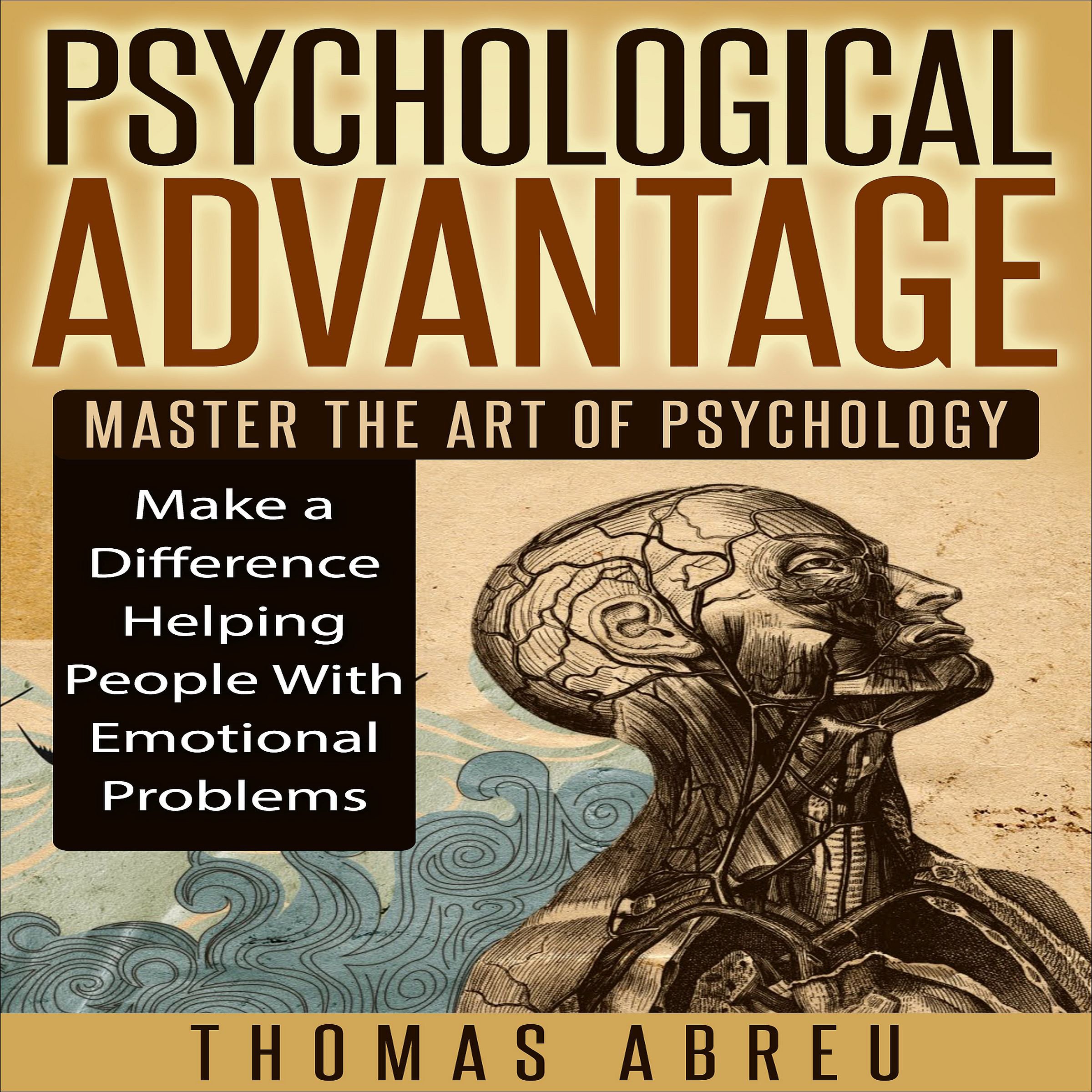 Psychological Advantage