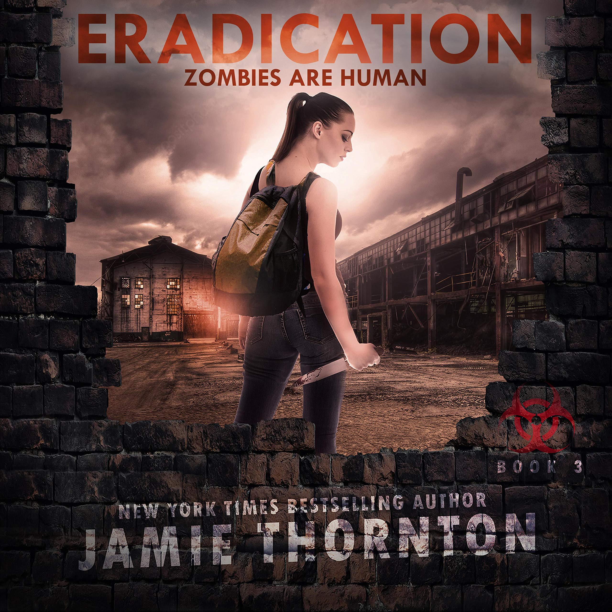 Cover art for Eradication: Zombies Are Human, Book 3
