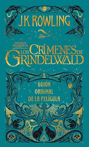 Los crimenes de Grindelwald: Guion original de la película: 2 (Harry Potter)