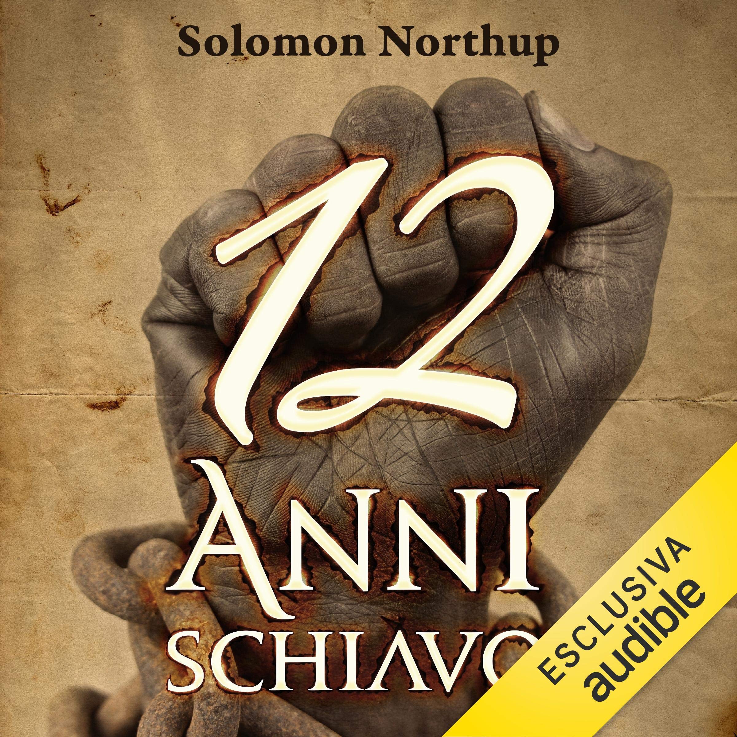 12 anni schiavo