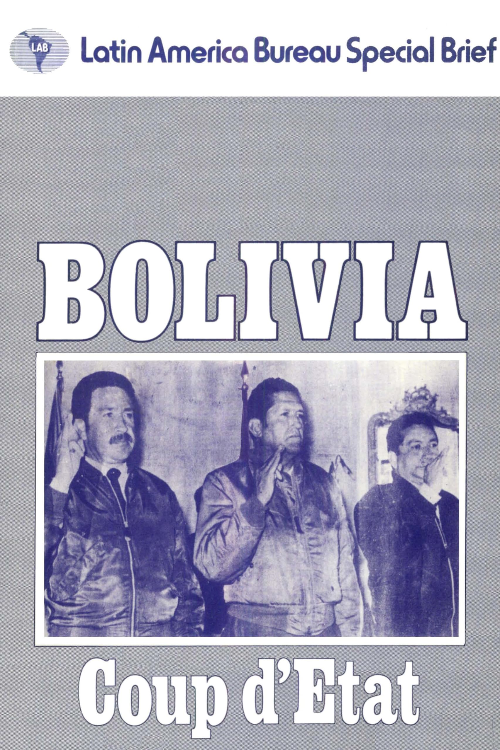 Bolivia: Coup d'Etat (Latin America Bureau Books)