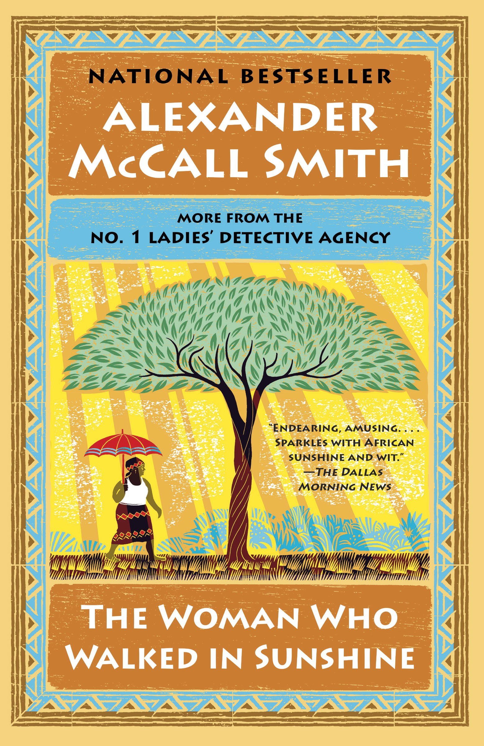 Buy The Woman Who Walked in Sunshine: No. 1 Ladies' Detective Agency (16) (No 1. Ladies' Detective Agency) — BookShops.in