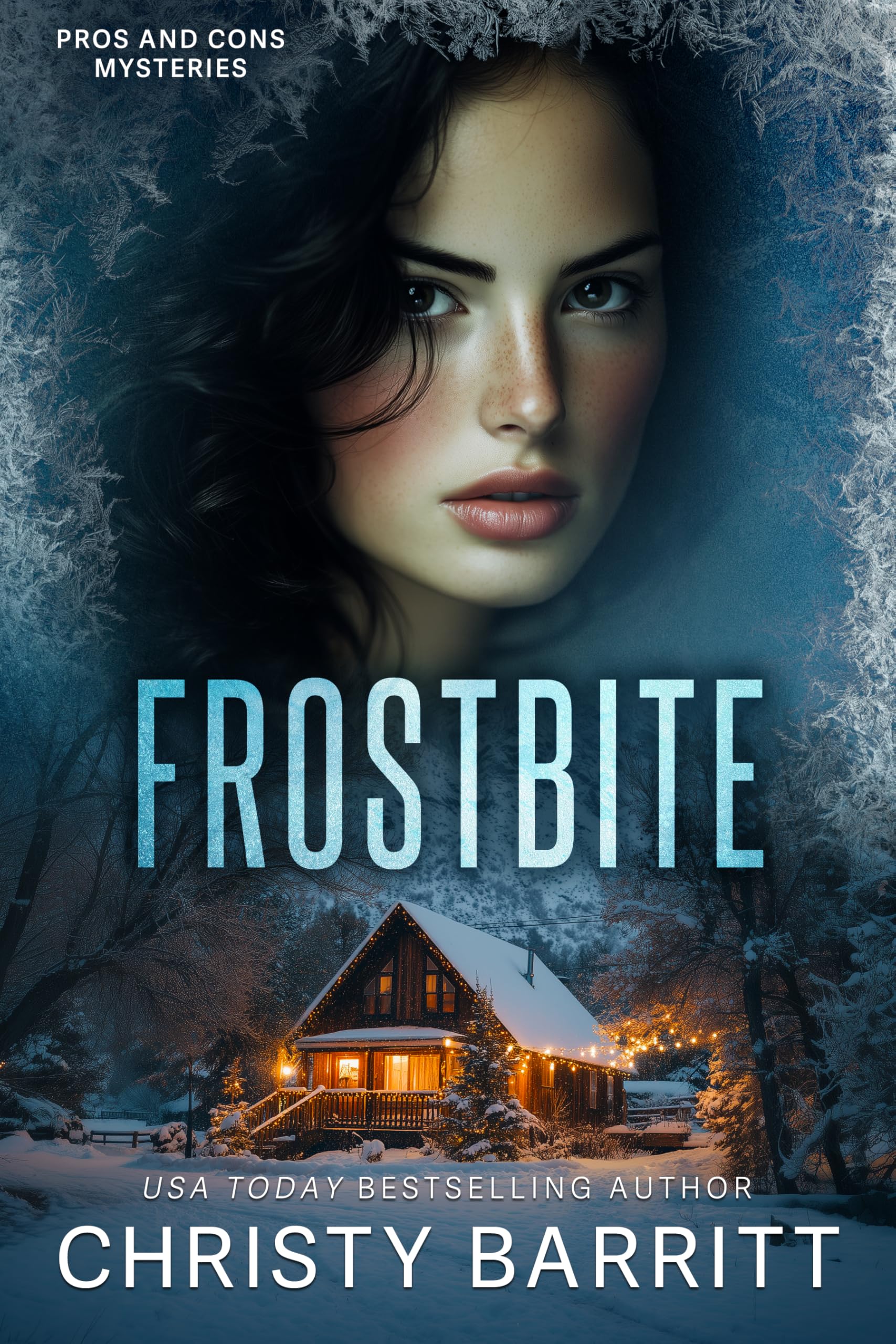 Frostbite (Pros and Cons Mysteries Book 7)
