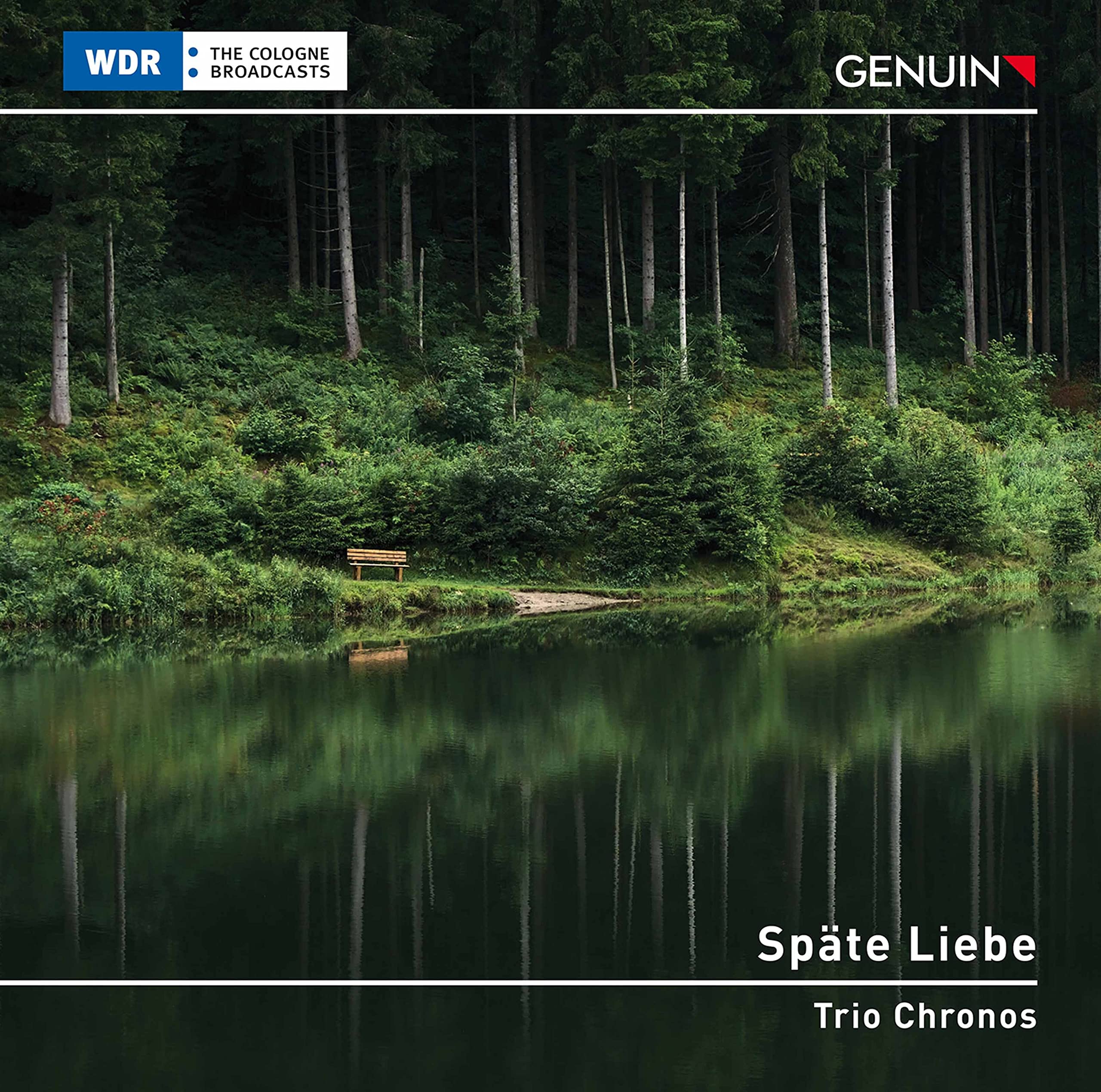 Sp?te Liebe: Clarinet Chamber Music by Johannes Brahms