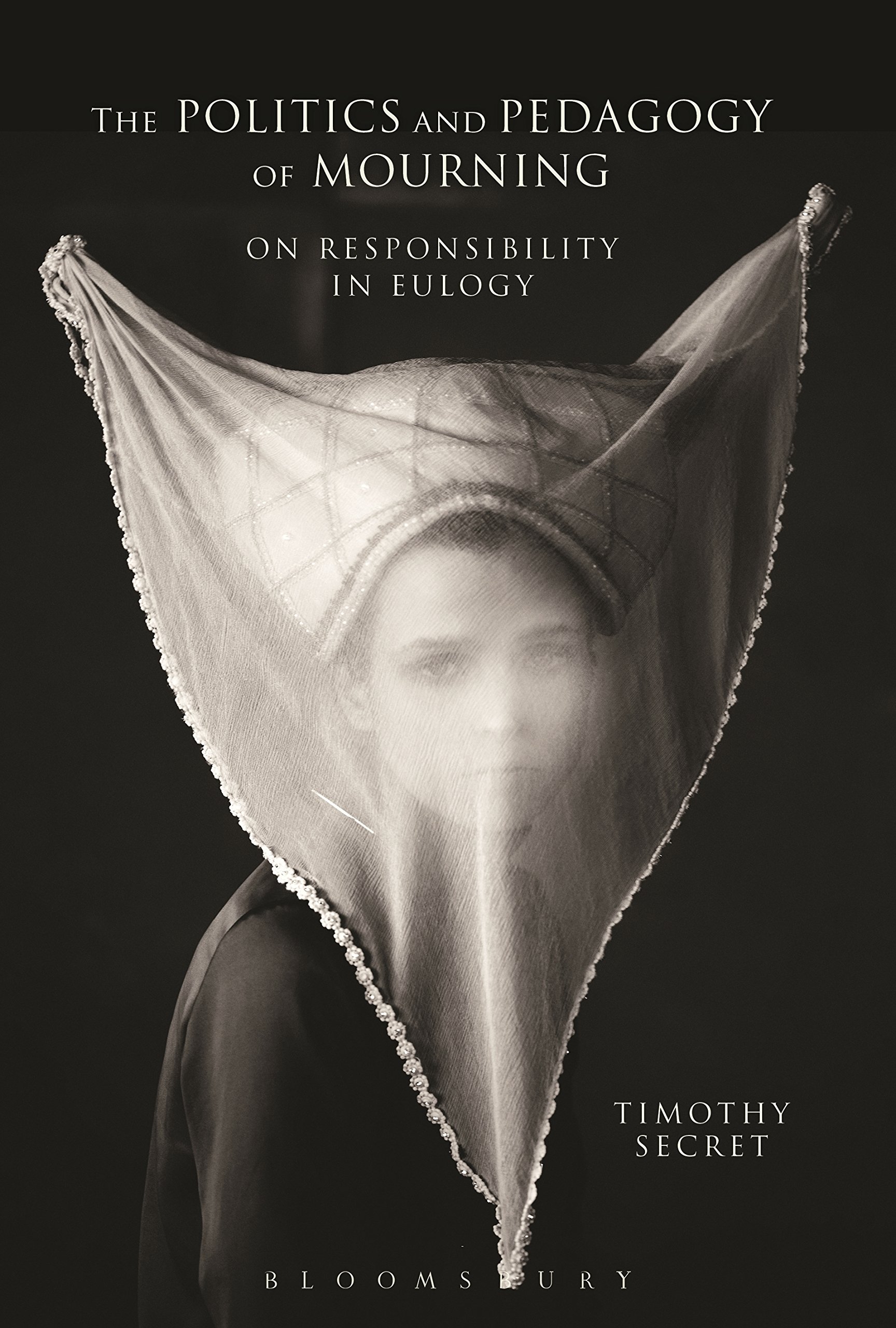 The Politics and Pedagogy of Mourning: On Responsibility in Eulogy
