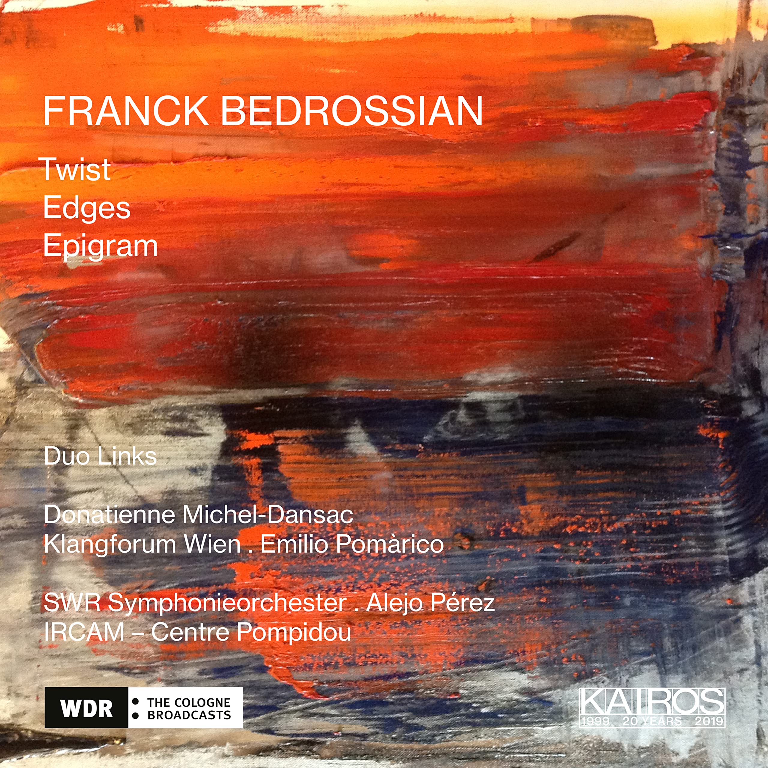 Franck Bedrossian: Twist; Edges; Epigram by Various Artists (CD, 2020)