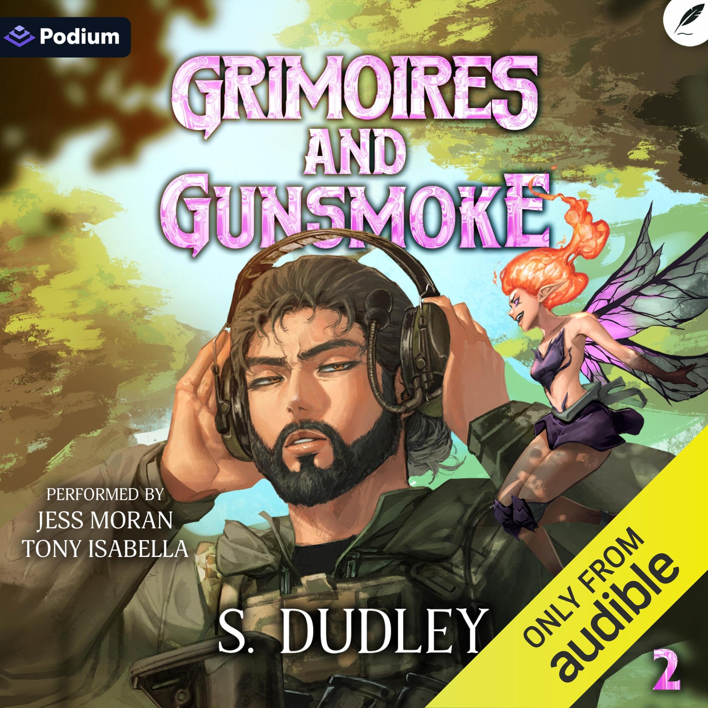 Cover art for Grimoires and Gunsmoke 2: A Portal Fantasy Epic
