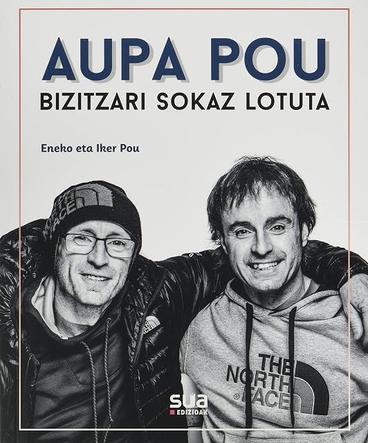 Portada de Aupa Pou. Bizitzari Sokaz Lotuta