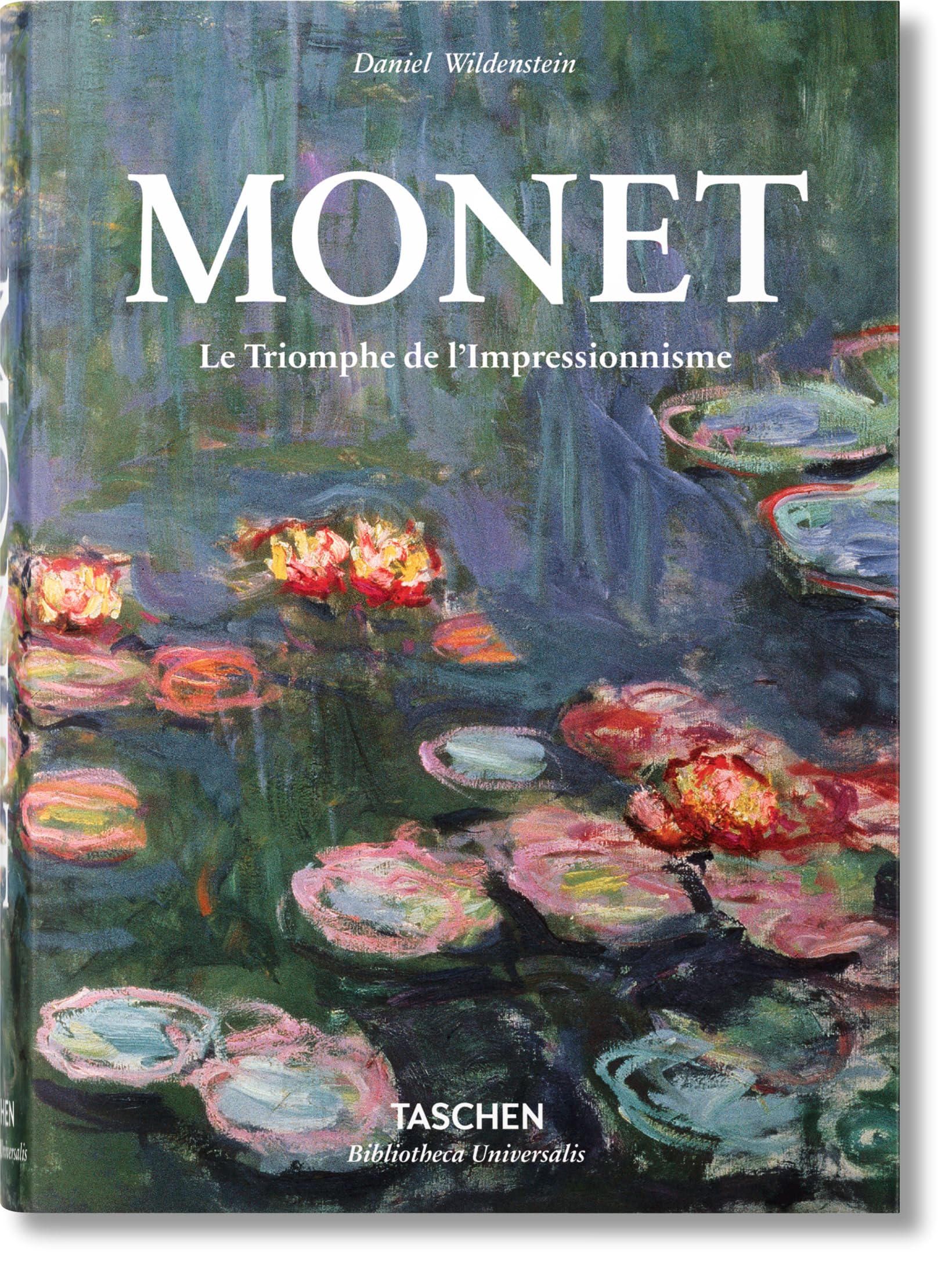 TASCHEN Monet. Le Triomphe de l'Impressionnisme