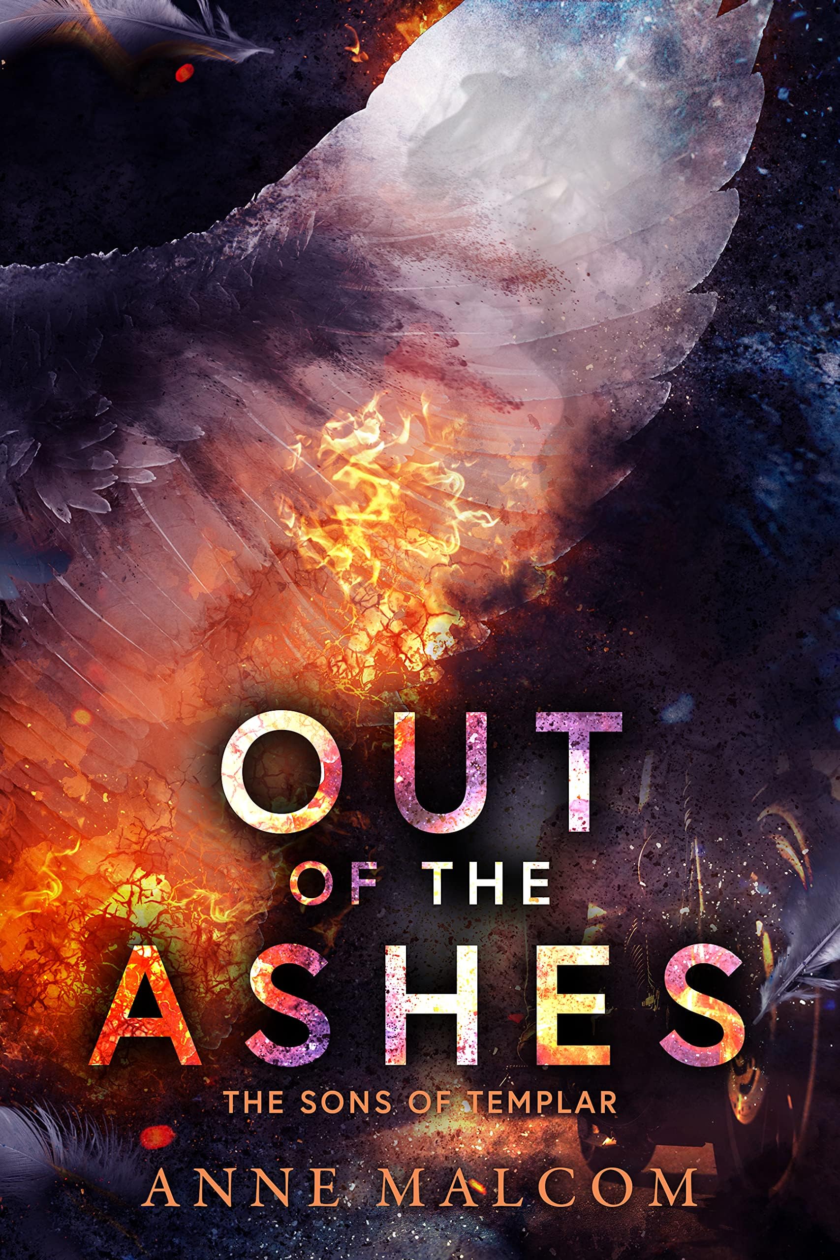 Out of the Ashes: Sons of Templar MC Series, Book 3
