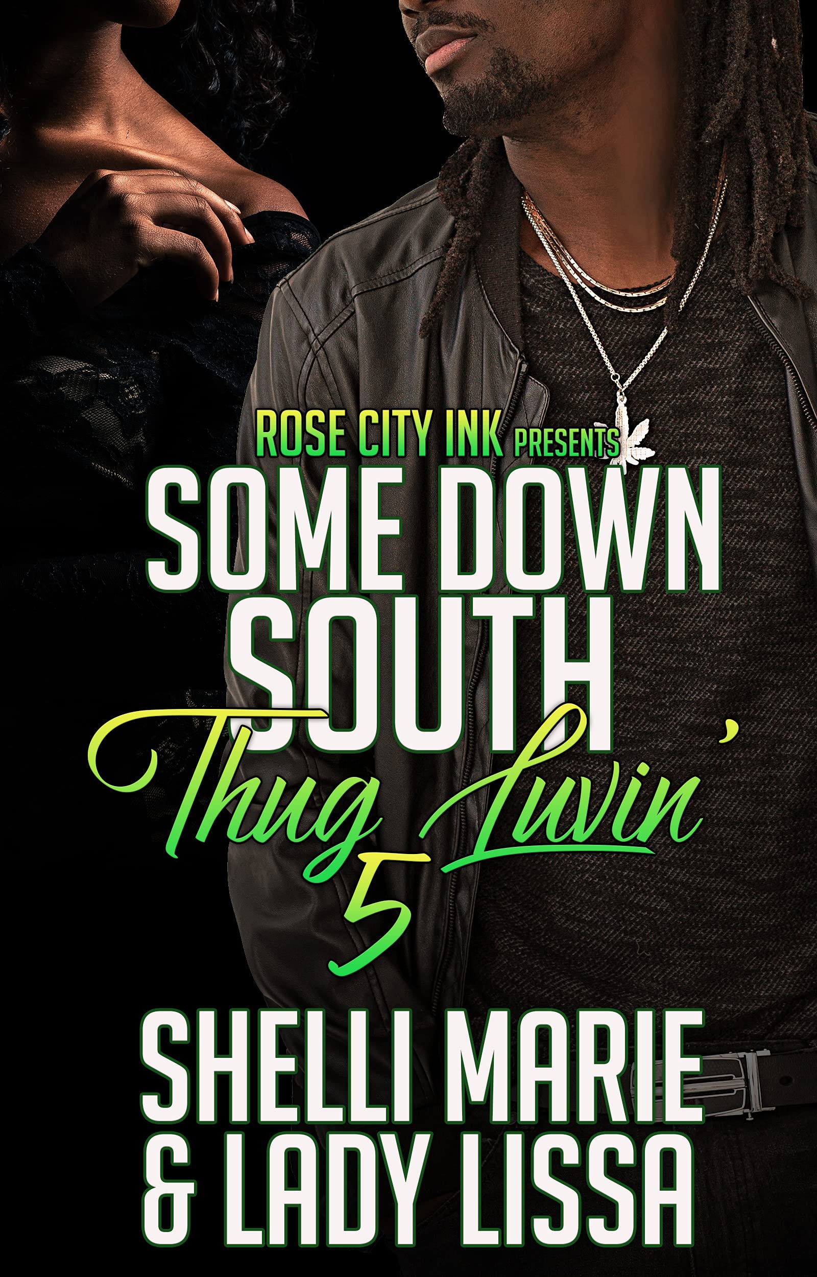 Some Down South Thug Luvin' 5 book cover