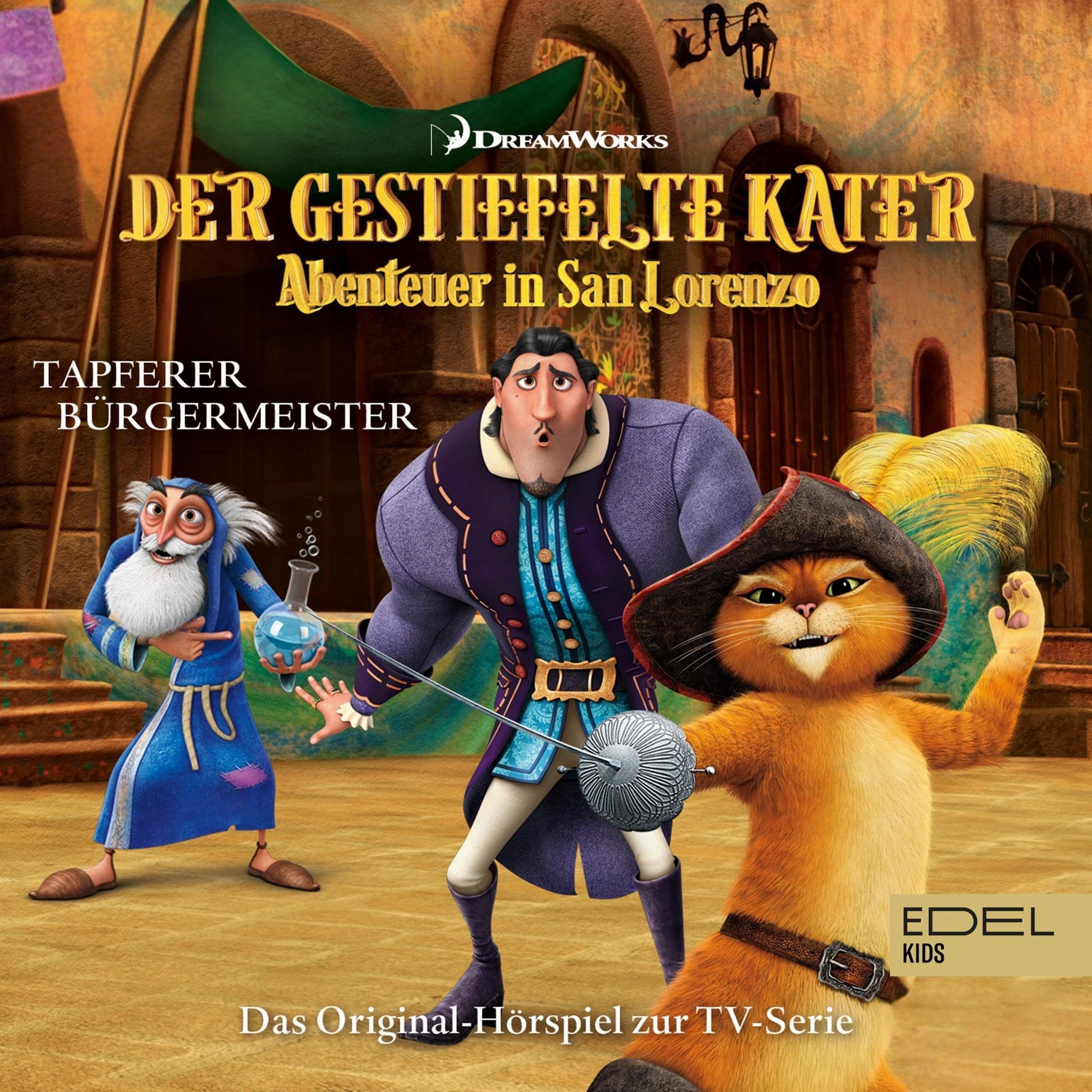 Tapferer Bürgermeister. Das Original-Hörspiel zur TV-Serie