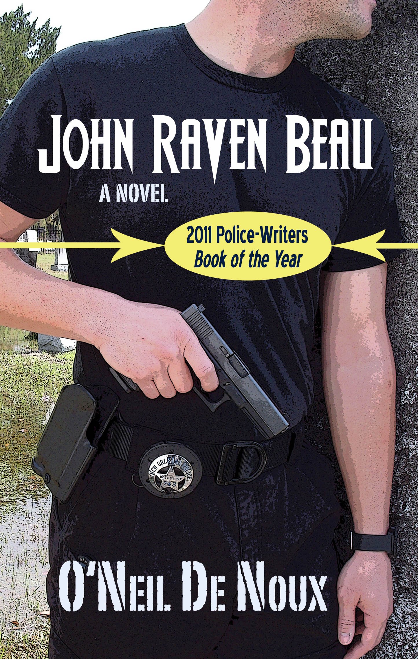 John Raven Beau (John Raven Beau New Orleans Police Series Book 1)