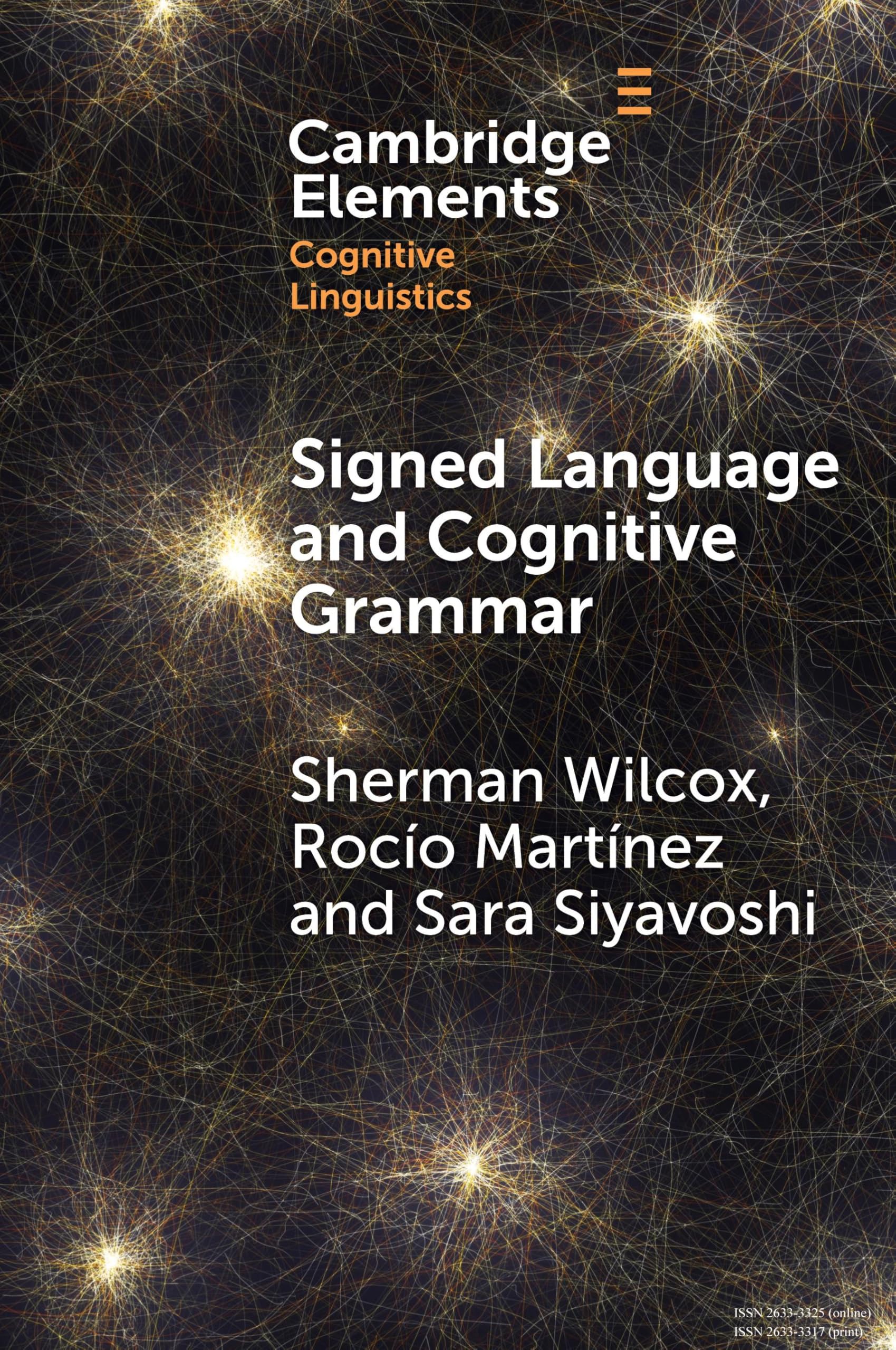 Signed Language and Cognitive Grammar (Elements in Cognitive Linguistics)