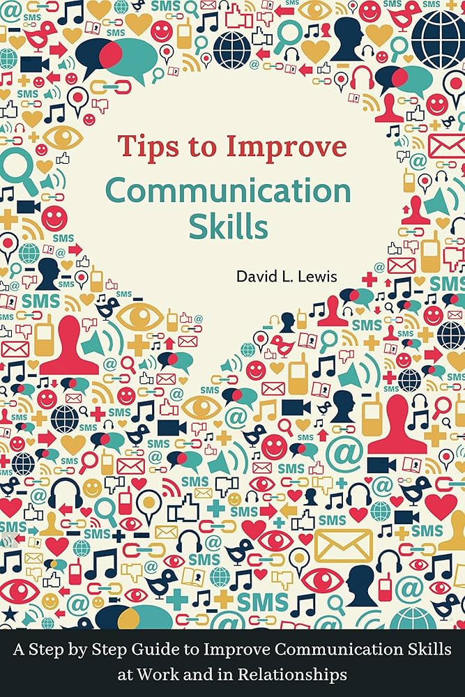 A Step-by-Step Guide to Improving Communication Skills at Work - gmedia