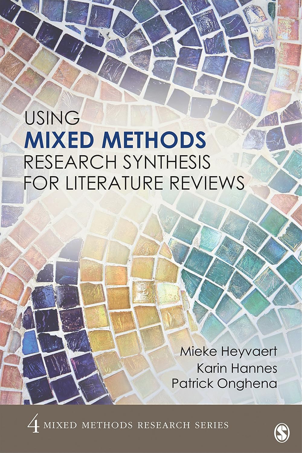 Using Mixed Methods Research Synthesis for Literature Reviews: The Mixed Methods Research Synthesis Approach (Mixed Methods Research Series Book 4)      1st Edition, Kindle Edition