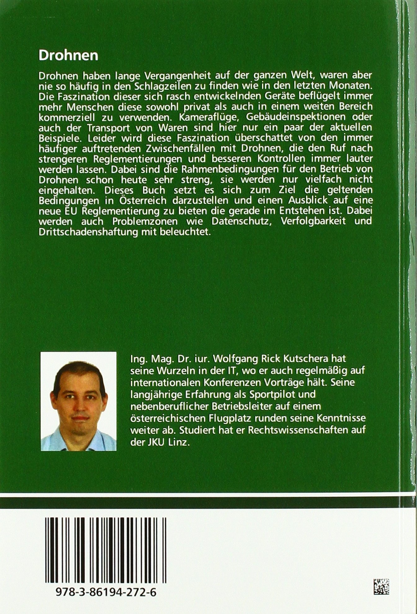 Drohnen: Rahmenbedingungen für ihre Verwendung in Österreich und der EU