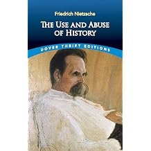 The Use and Abuse of History
