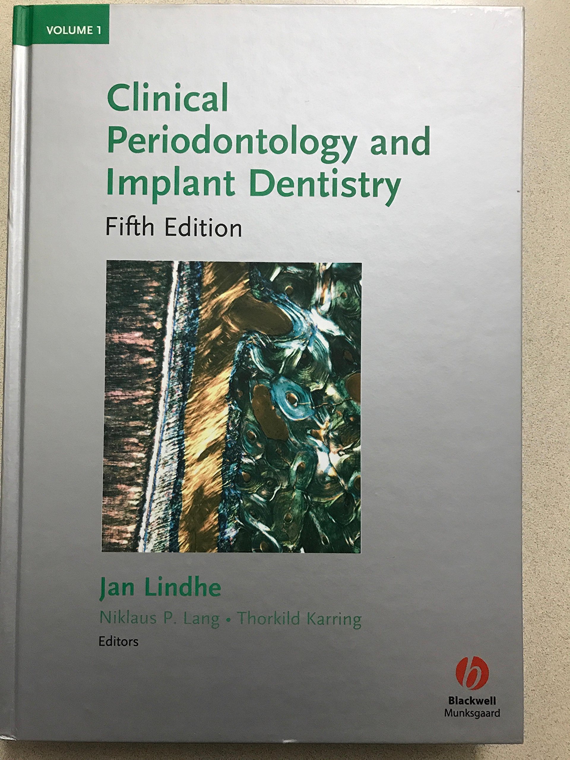 Clinical Periodontology and Implant Dentistry Lindhe， Jan Karring， Thorkild; Lang， Niklaus P. 91vMnasapKL.jpg