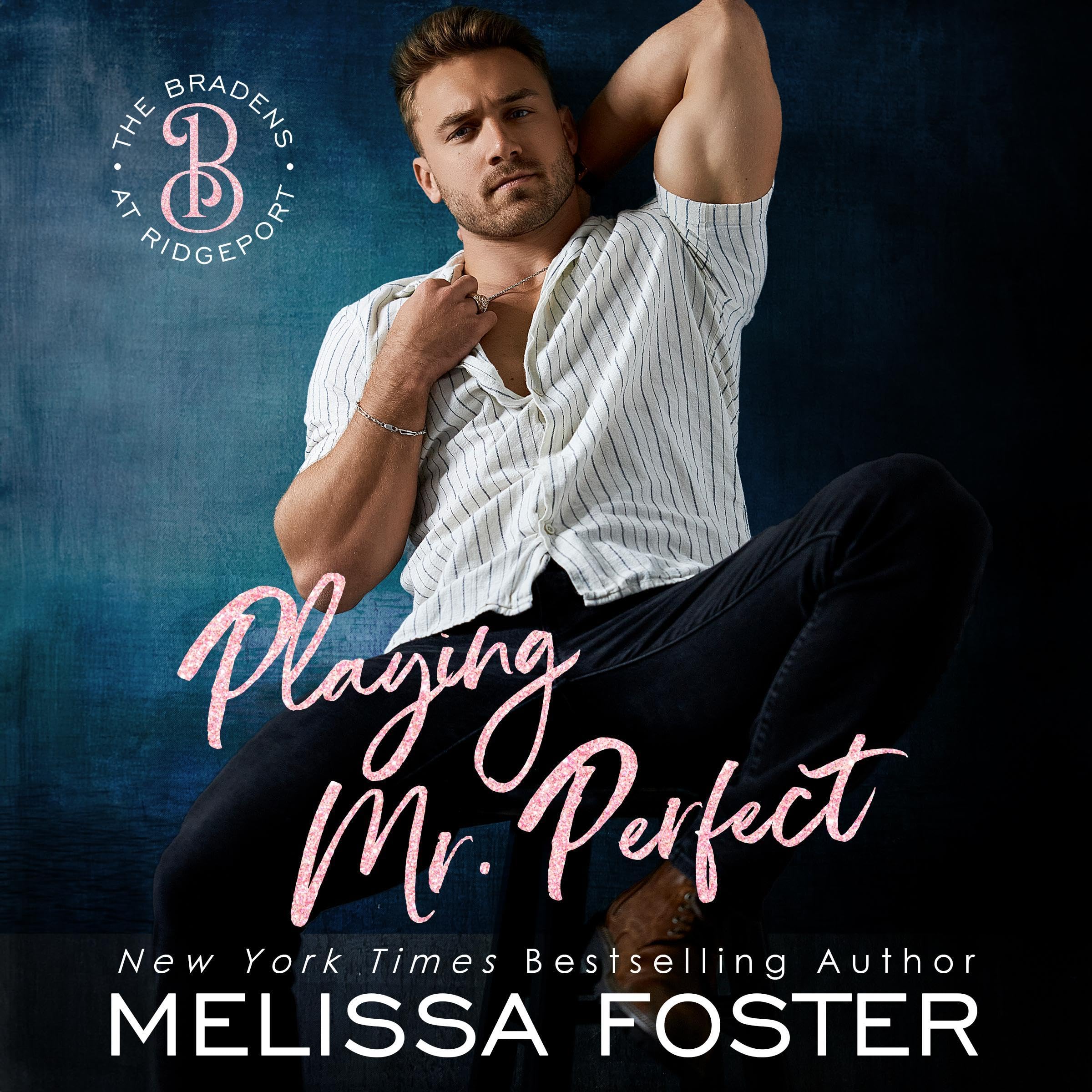 Cover art for Playing Mr. Perfect: Clay Braden