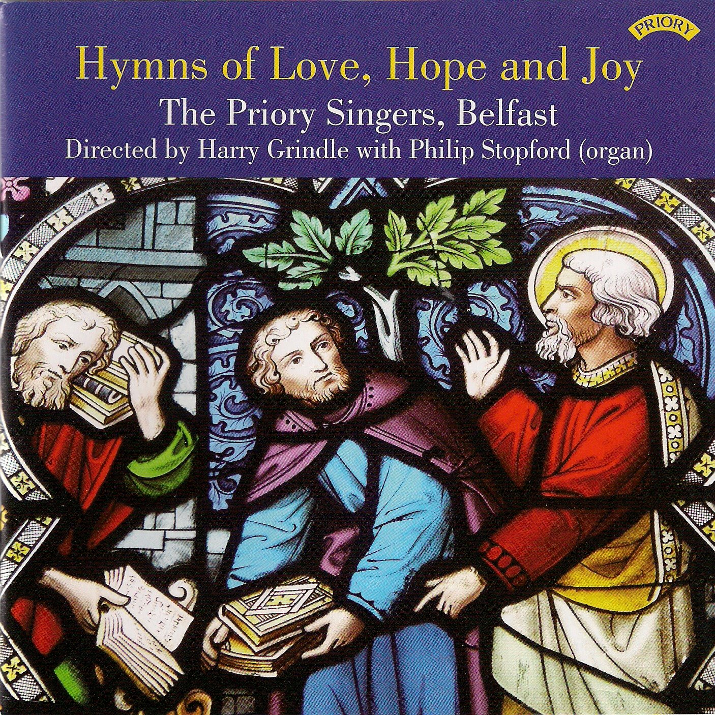Hymns Of Love, Hope And Joy (The Priory Singers)