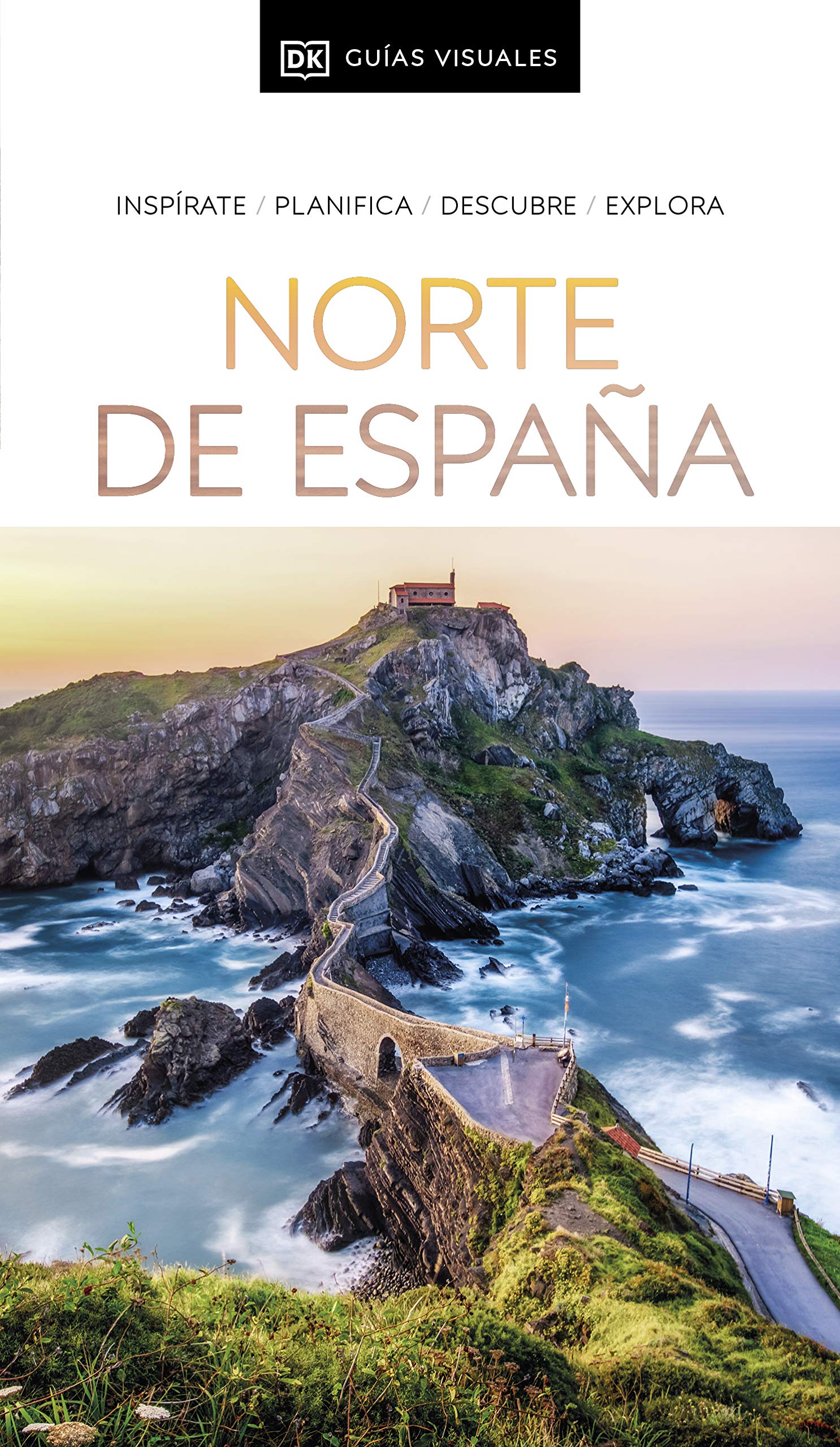 Norte de España (Guías Visuales): Galicia, Asturias, Cantabria, País Vasco, Navarra, La Rioja y más